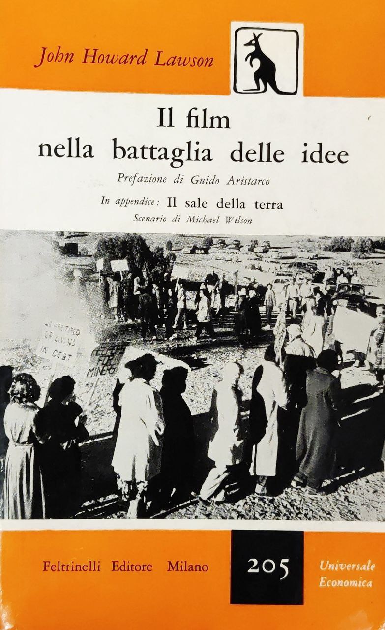 IL FILM NELLA BATTAGLIA DELLE IDEE, in appendice IL SALE …