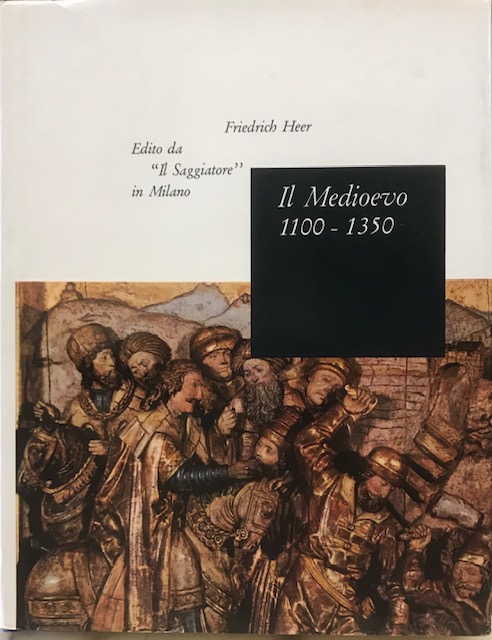 IL MEDIOEVO 1100-1350.