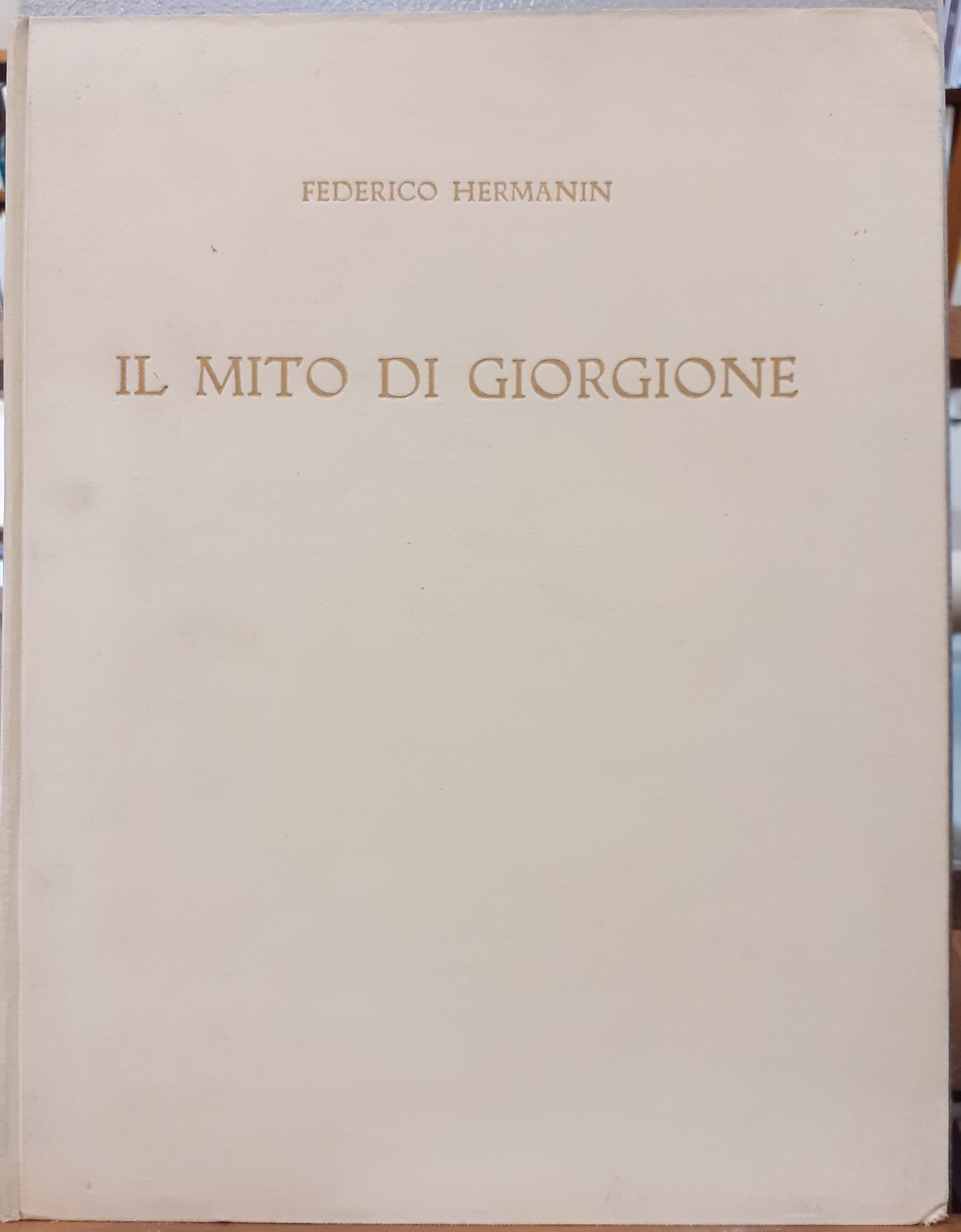 IL MITO DI GIORGIONE.