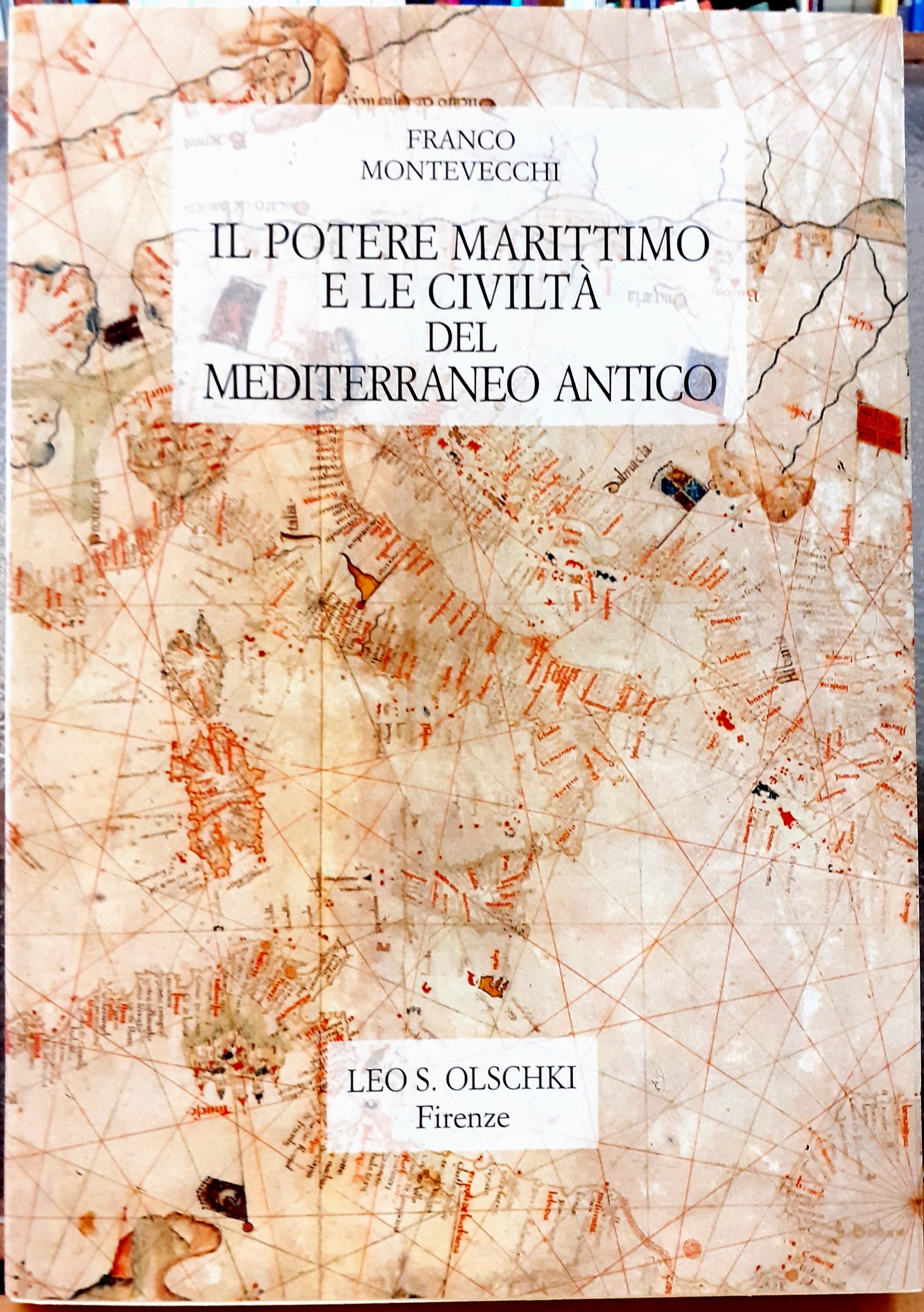 IL POTERE MARITTIMO E LE CIVILTA' DEL MEDITERRANEO ANTICO.