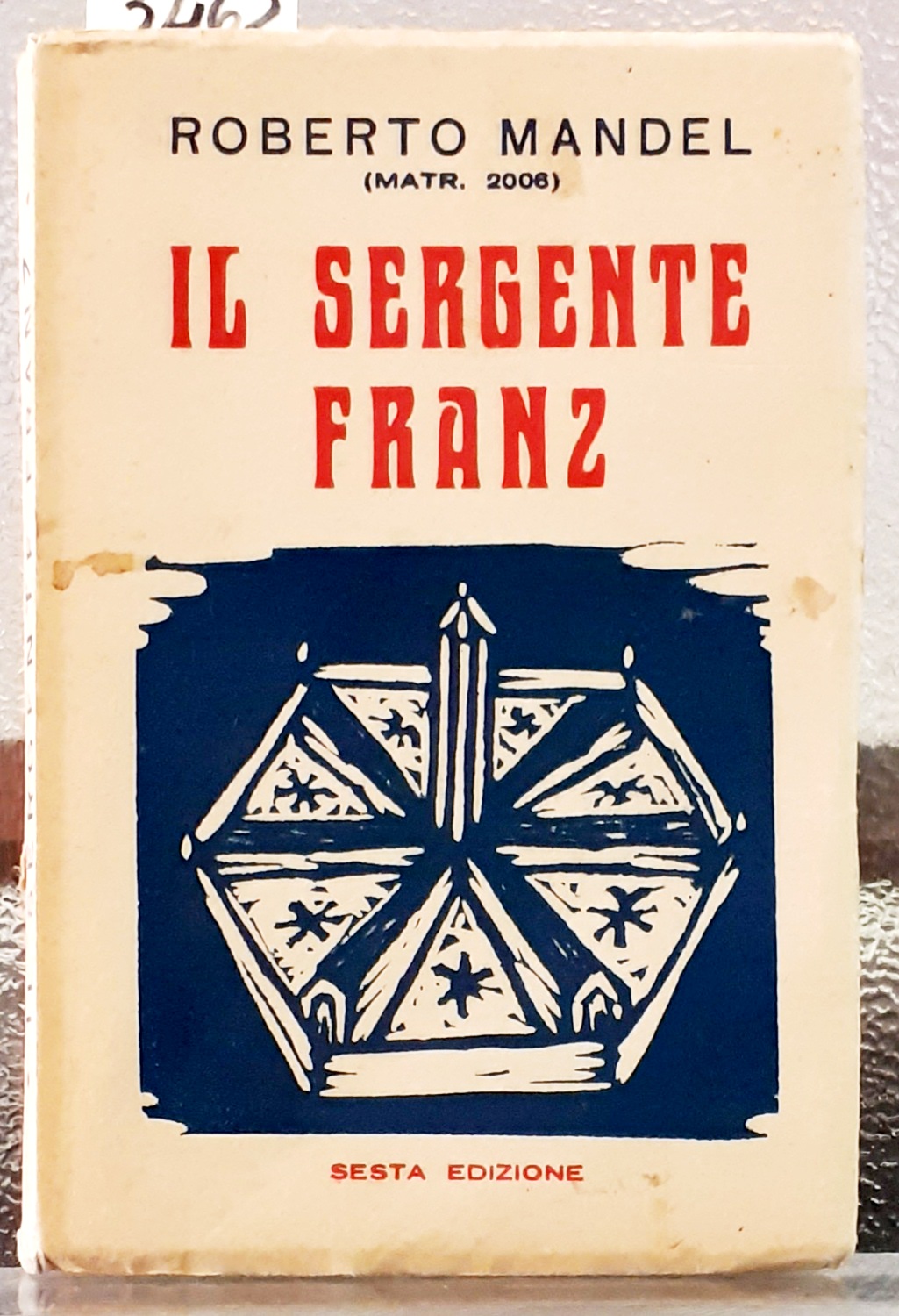 IL SERGENTE FRANZ.