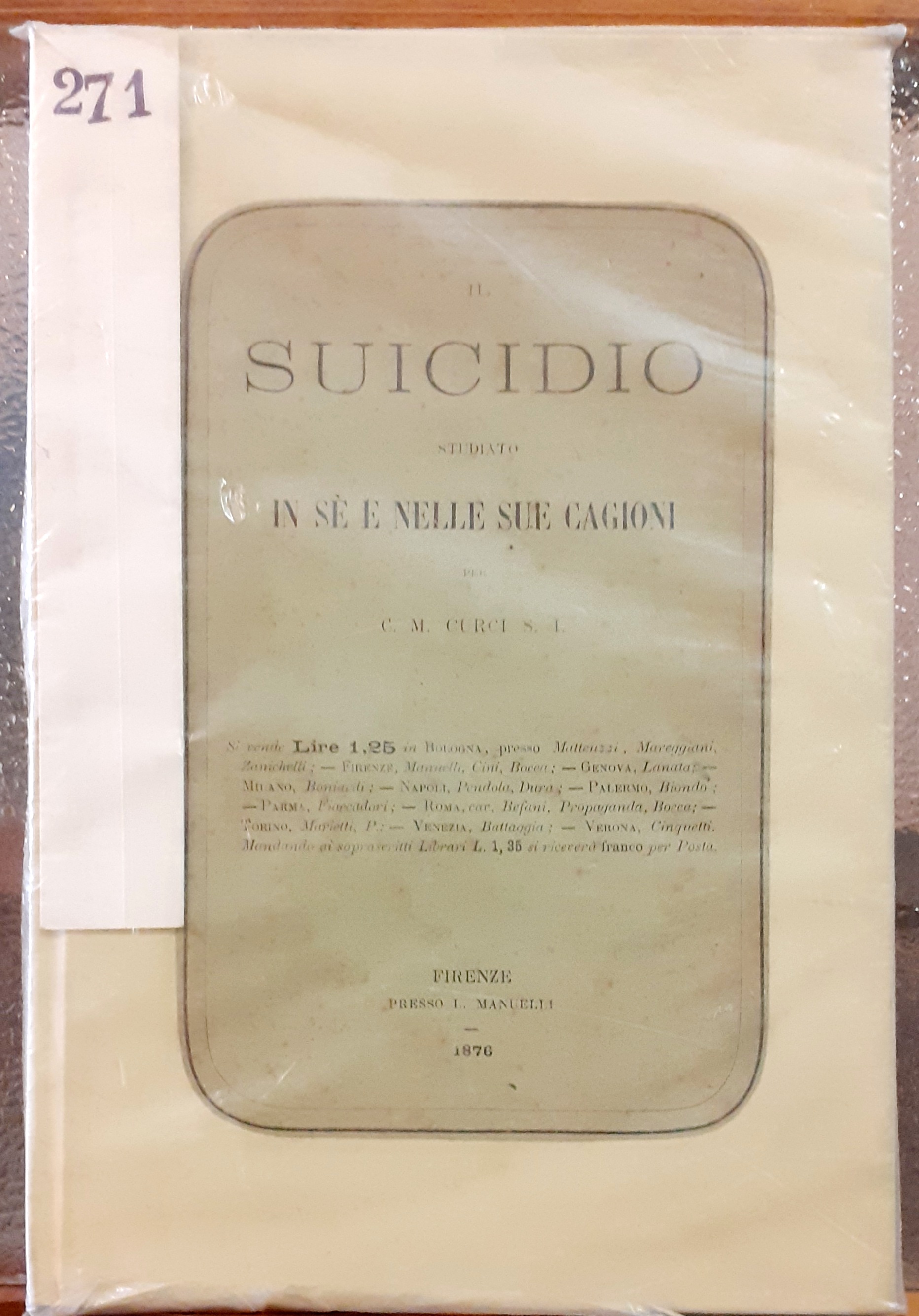 IL SUICIDIO STUDIATO IN SE' E NELLE SUE CAGIONI.