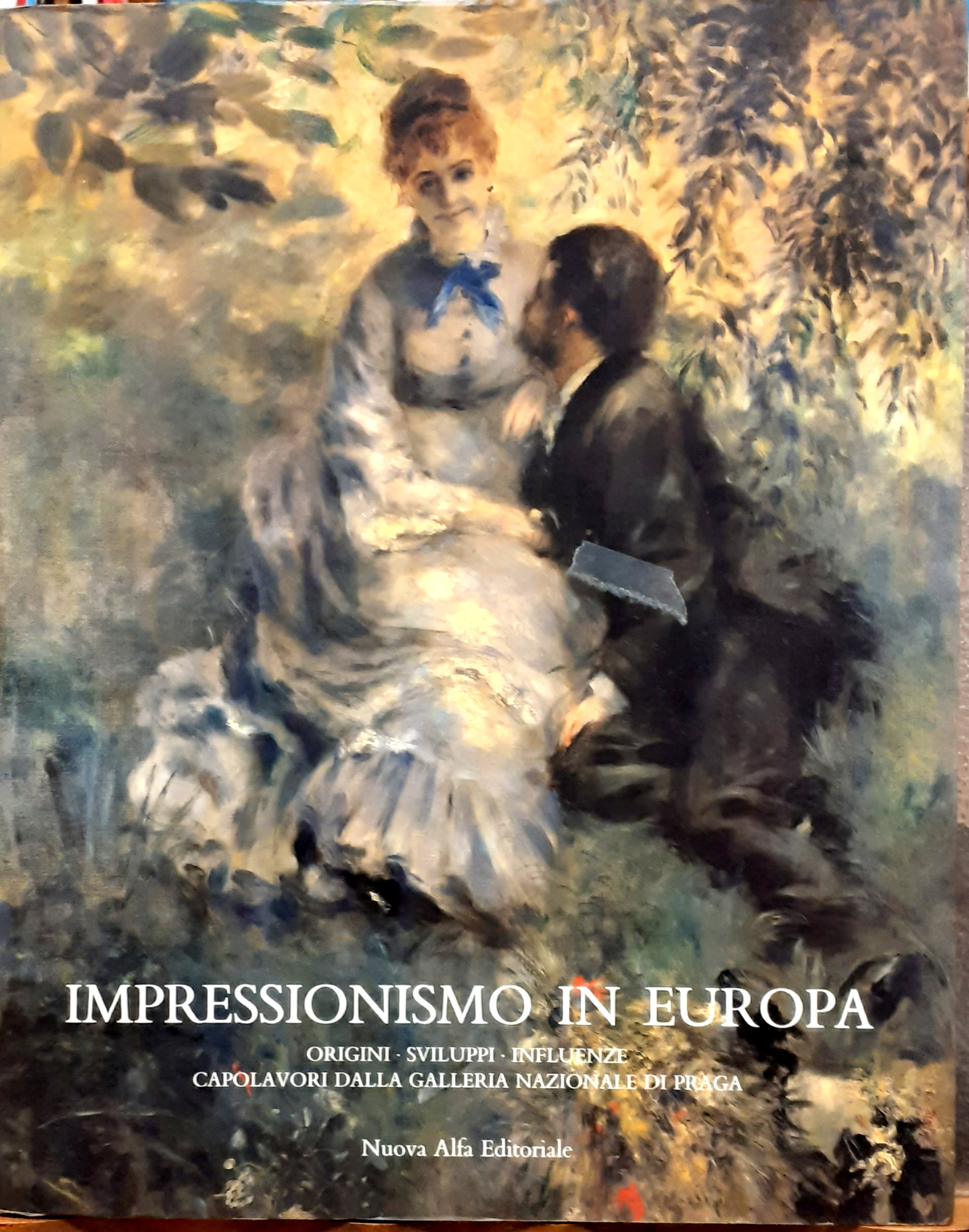 IMPRESSIONISMO IN EUROPA-ORIGINI SVILUPPI INFLUENZE: CAPOLAVORI DALLE COLLEZIONI DELLA GALLERIA …