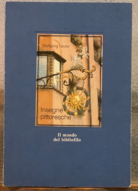 INSEGNE PITTORESCHE.