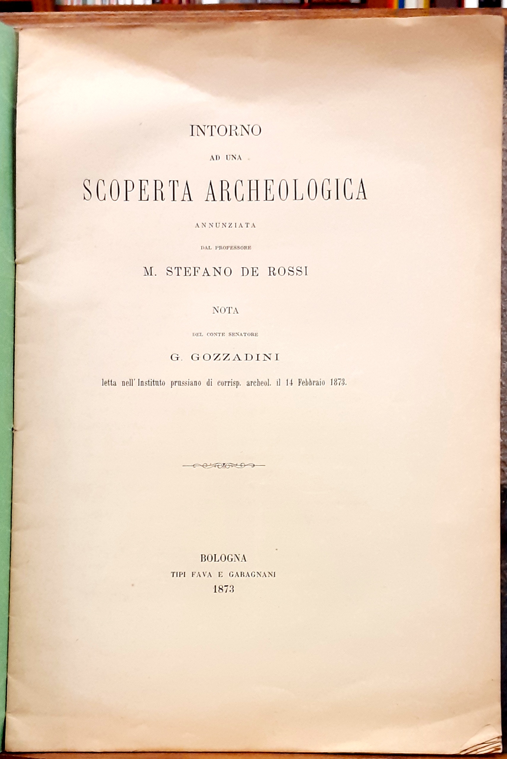 INTORNO AD UNA SCOPERTA ARCHEOLOGICA ANNUNZIATA DAL PROFESSORE M. STEFANO …