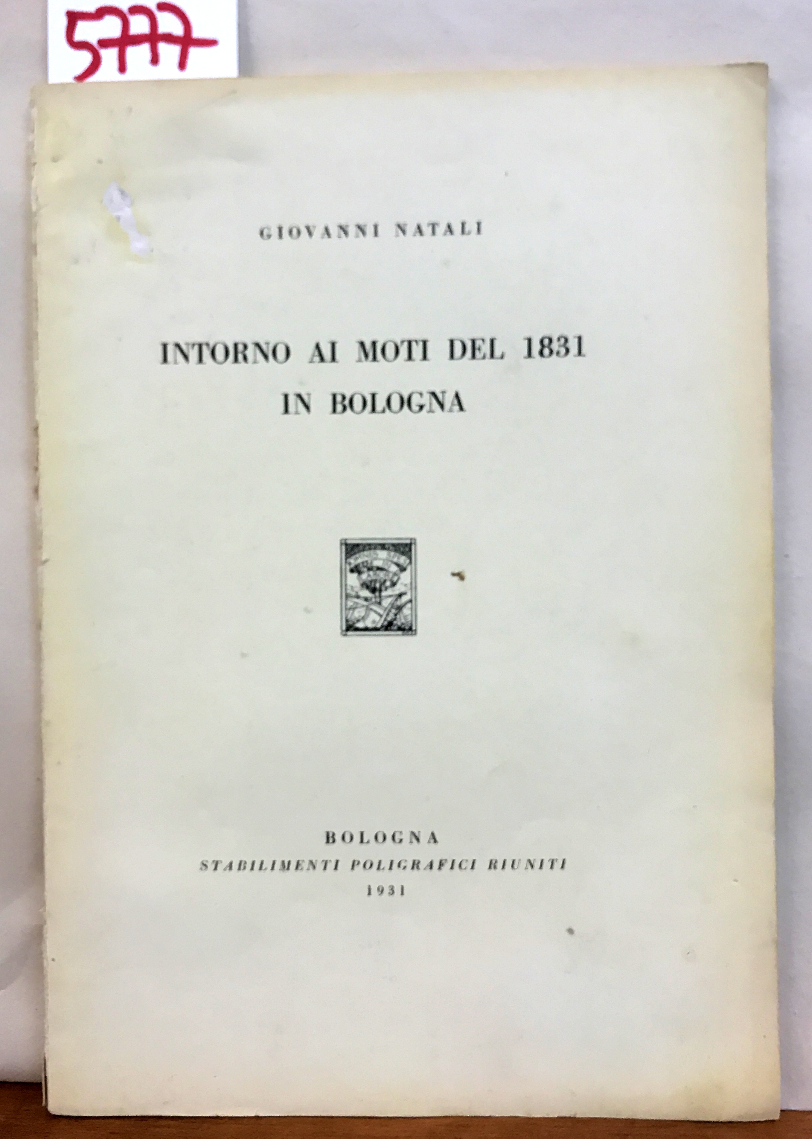 INTORNO AI MOTI DEL 1831 IN BOLOGNA.