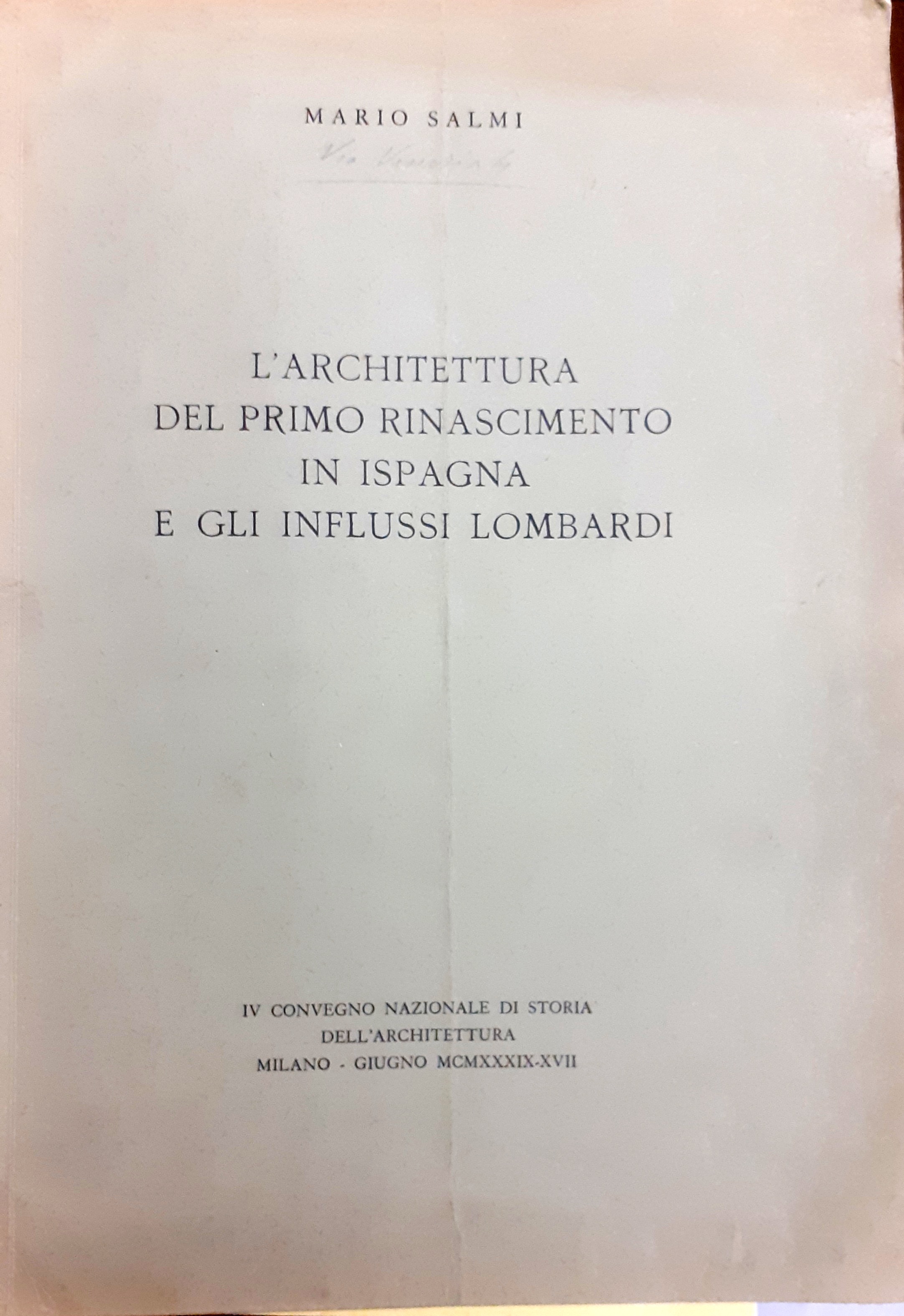 L'ARCHITETTURA DEL PRIMO RINASCIMENTO IN ISPAGNA E GLI INFLUSSI LOMBARDI.
