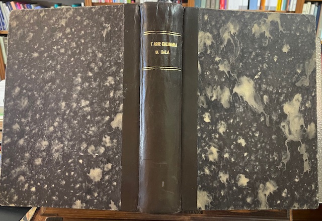 L'ARTE CUCINARIA IN ITALIA. TRATTATO TEORICO PRATICO E DIMOSTRATIVO. CUCINA …