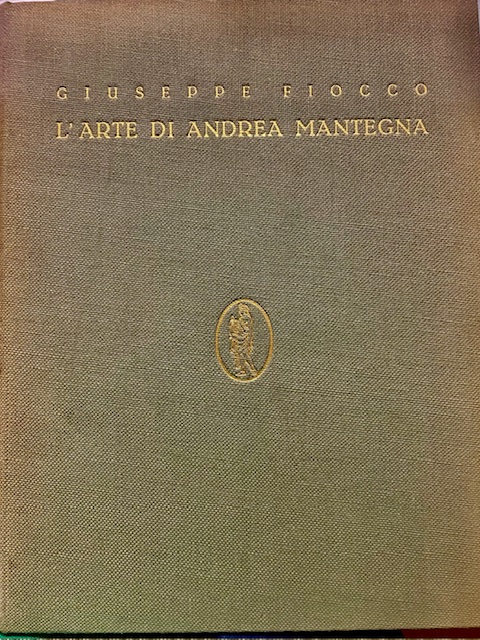 L'ARTE DI ANDREA MANTEGNA.
