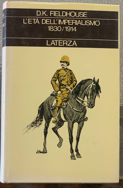 L'ETA' DELL'IMPERIALISMO. 1830-1914.