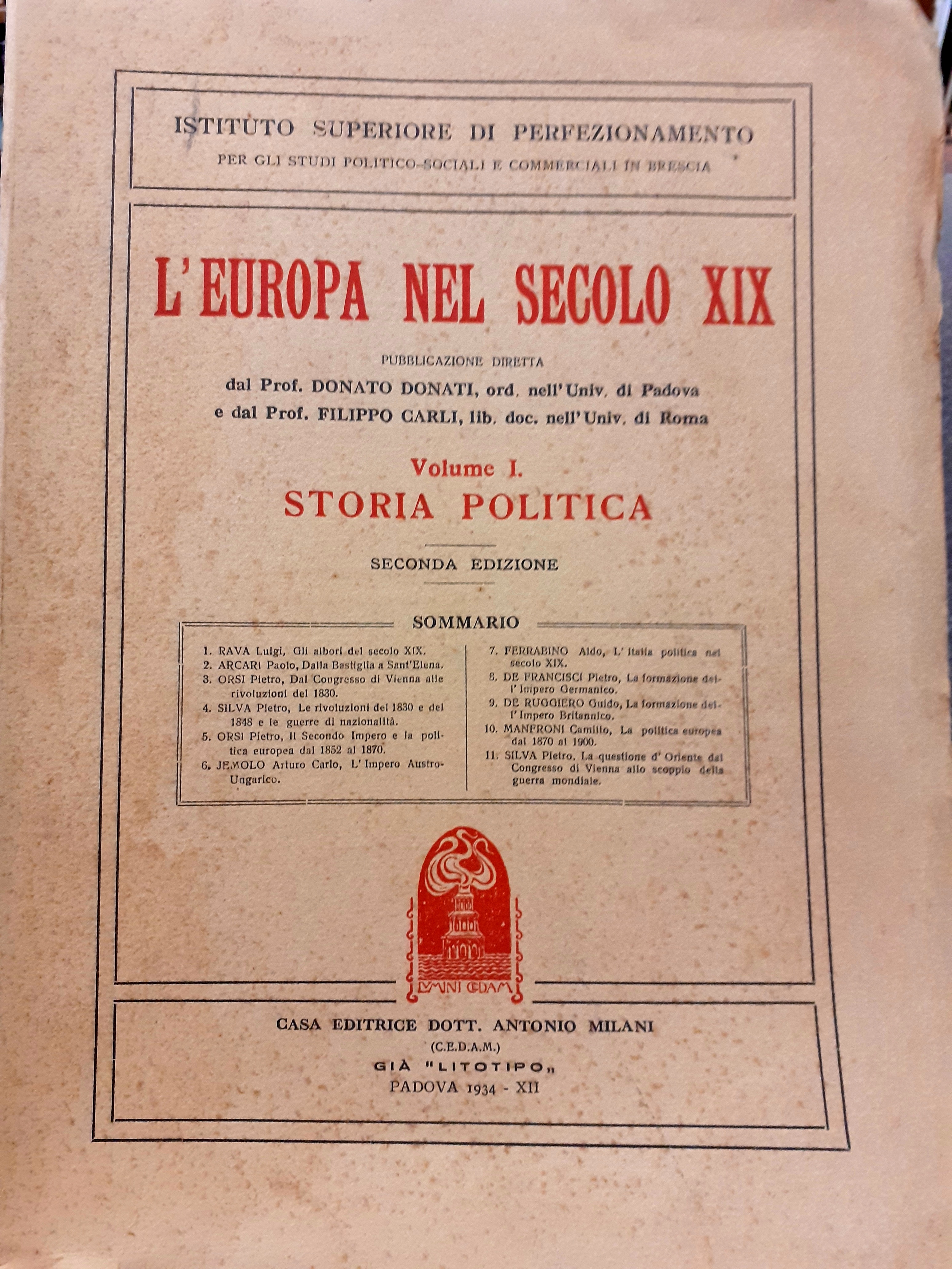 L'EUROPA NEL SECOLO XIX. vol. I) STORIA POLITICA., vol. II) …