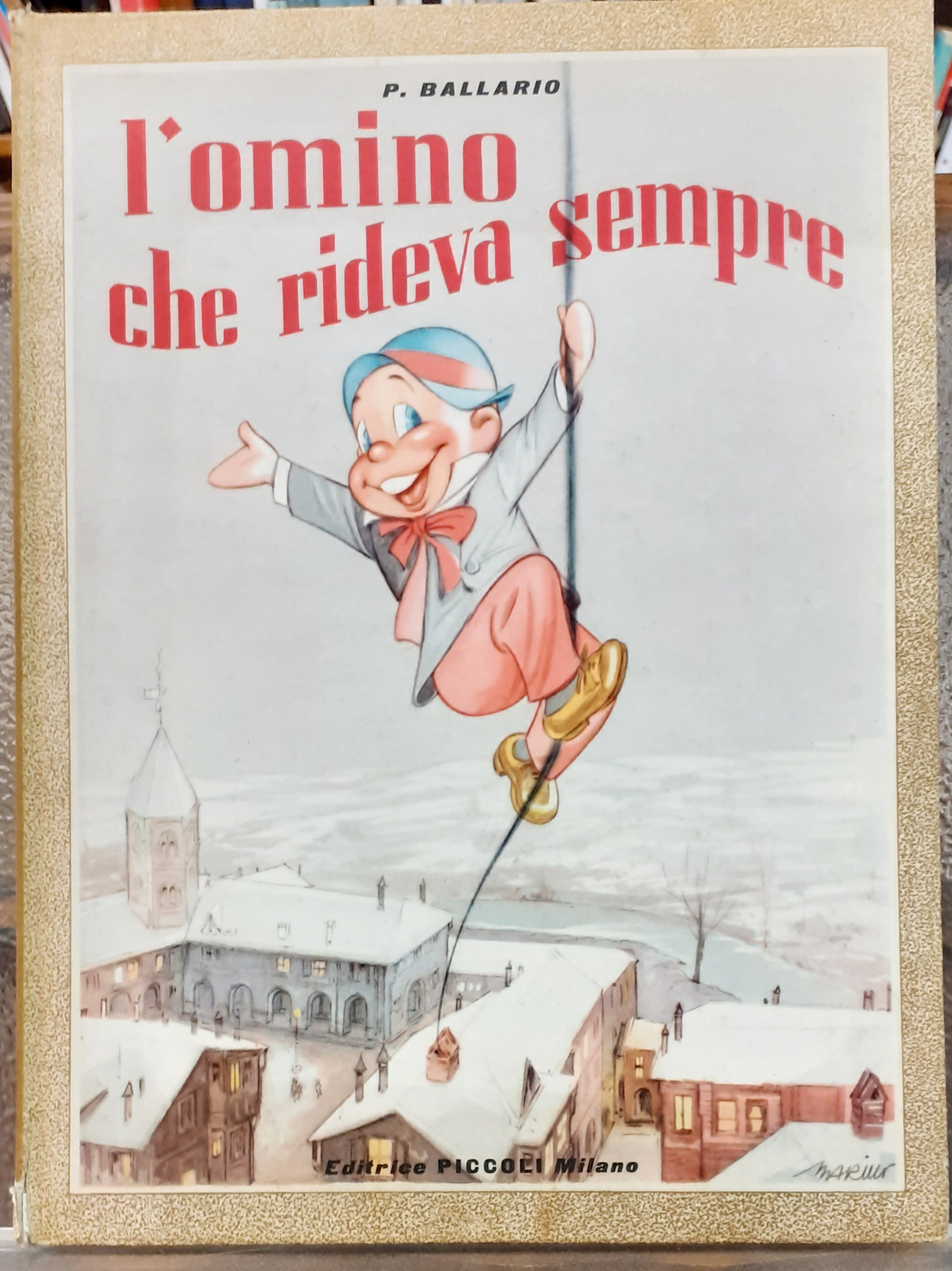 L'OMINO CHE RIDEVA SEMPRE.