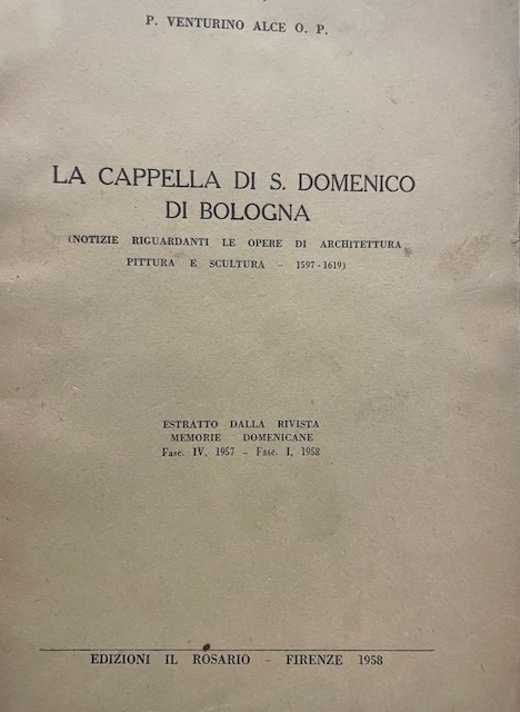 LA CAPPELLA DI S. DOMENICO DI BOLOGNA (NOTIZIE RIGUARDANTI LE …