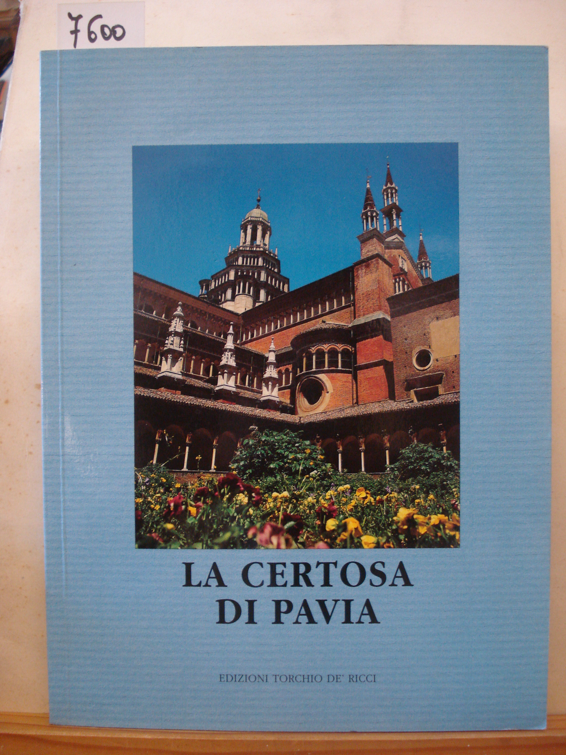 LA CERTOSA DI PAVIA.