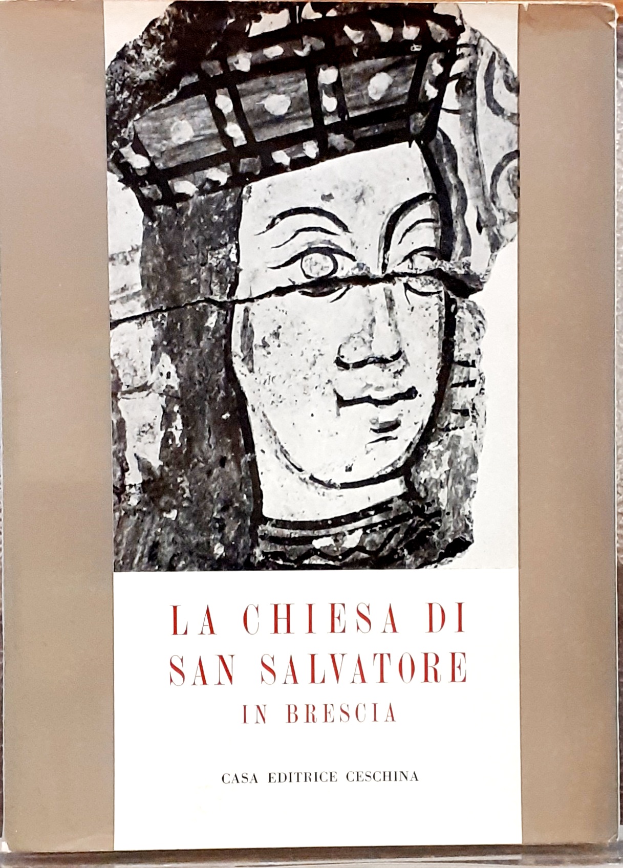 LA CHIESA DI SAN SALVATORE IN BRESCIA. Atti dell' Ottavo …