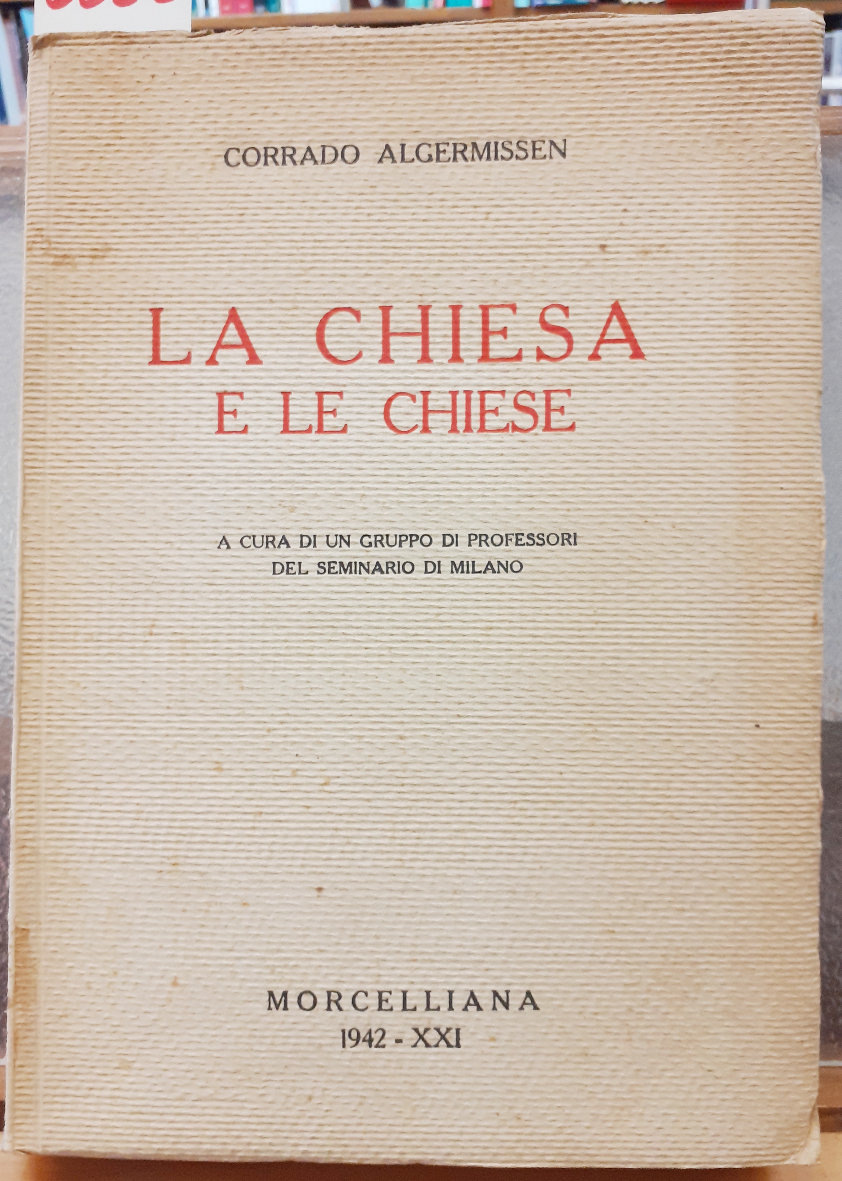 LA CHIESA E LE CHIESE.