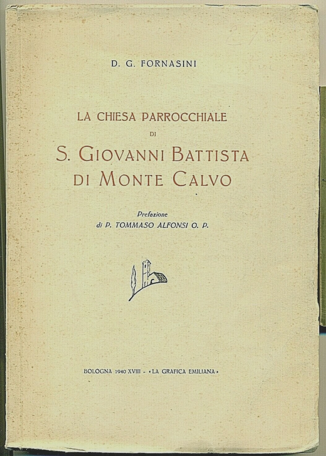 LA CHIESA PARROCCHIALE DI S. GIOVANNI BATTISTA DI MONTE CALVO.