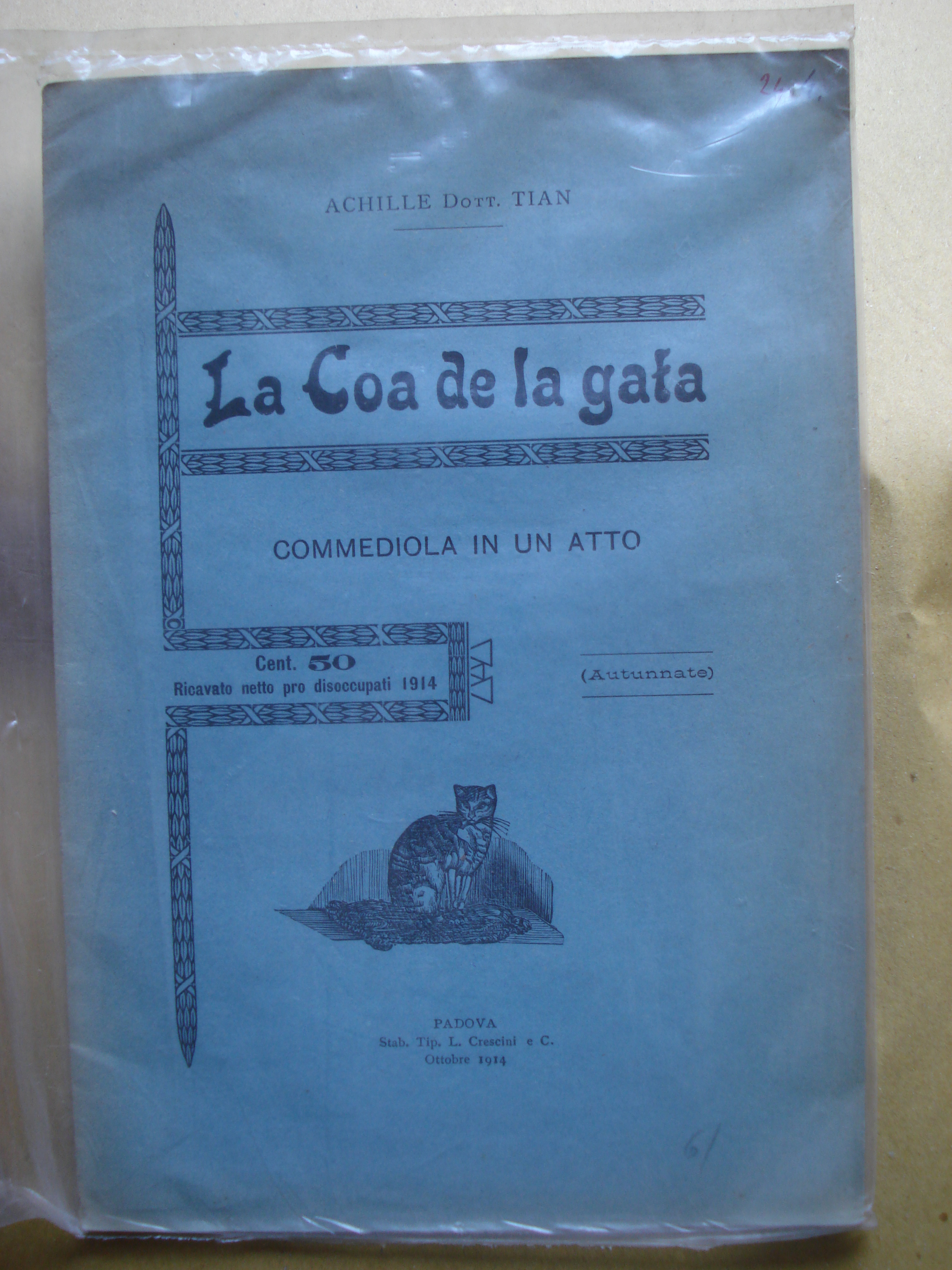 LA COA DE LA GATA. Commediola in un atto (Autunnate).