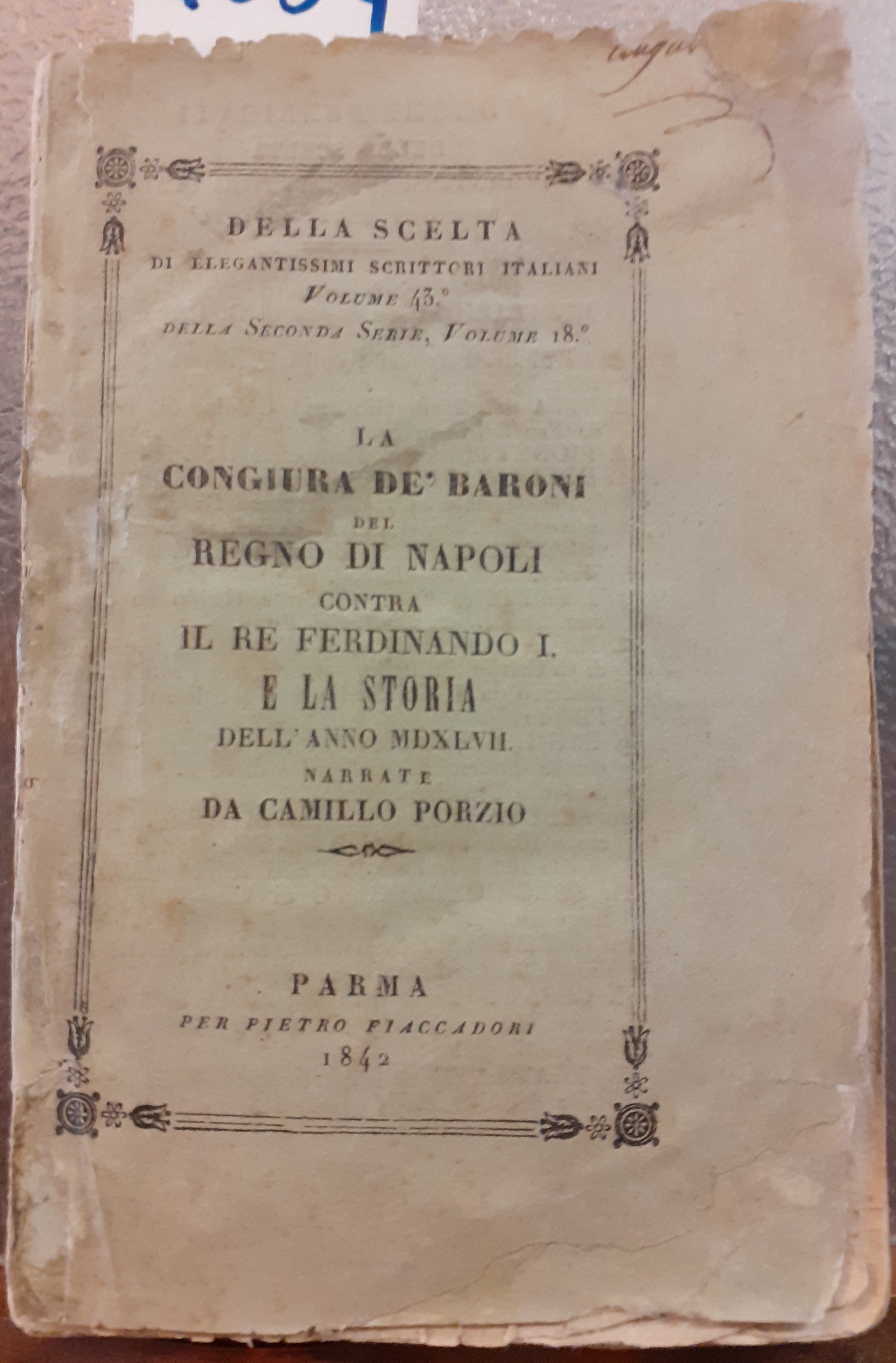 LA CONGIURA DE' BARONI DEL REGNO DI NAPOLI CONTRA IL …