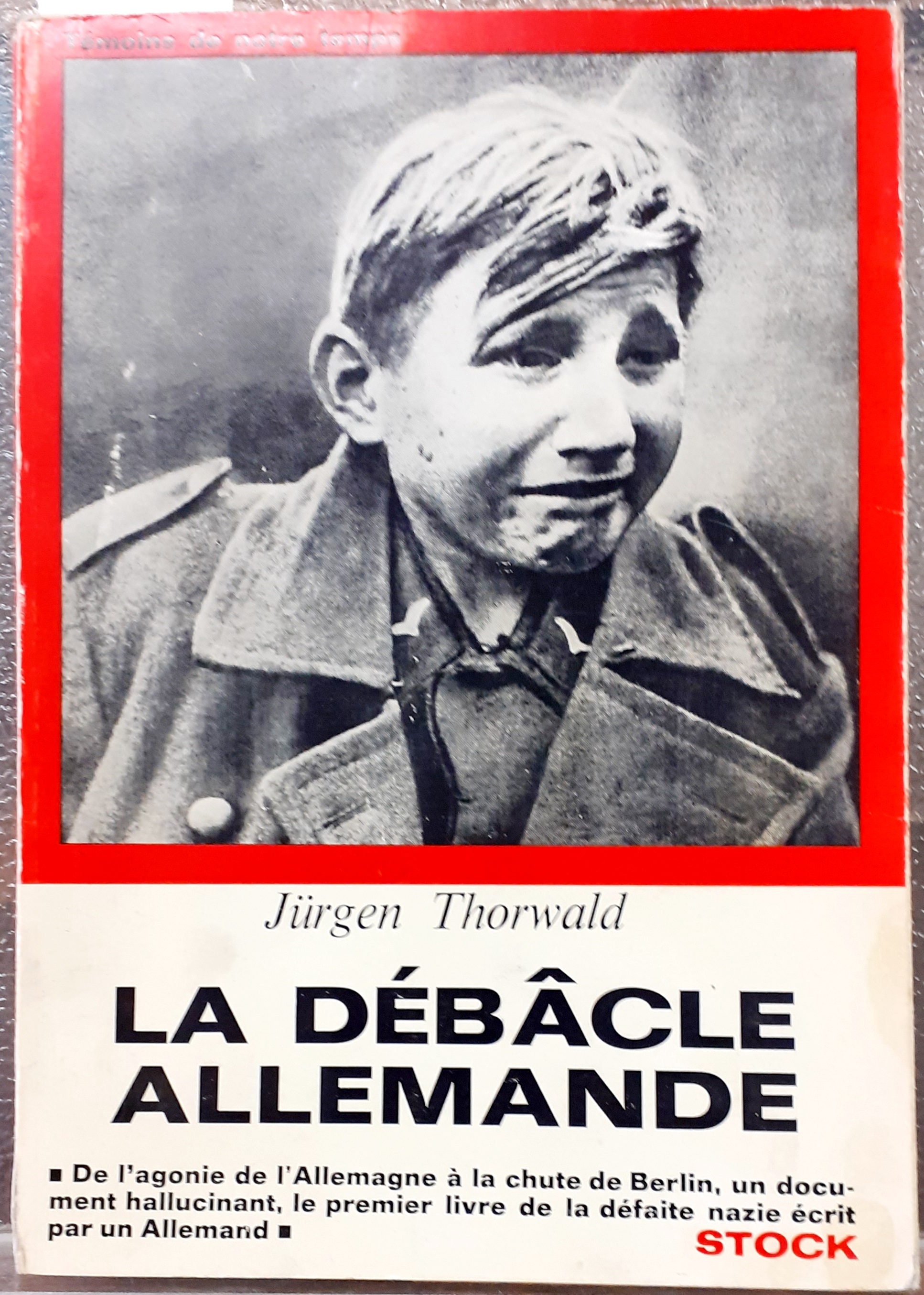 LA DEBACLE ALLEMANDE. De l' Agonie de l'Allemagne à la …