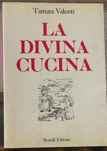 LA DIVINA CUCINA.