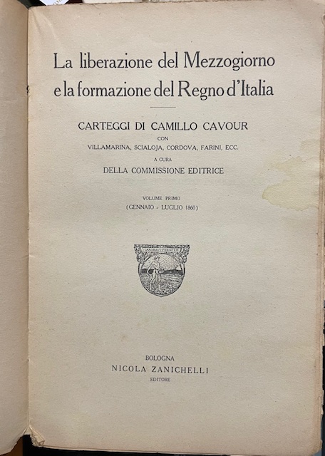 LA LIBERAZIONE DEL MEZZOGIORNO E LA FORMAZIONE DEL REGNO D' …