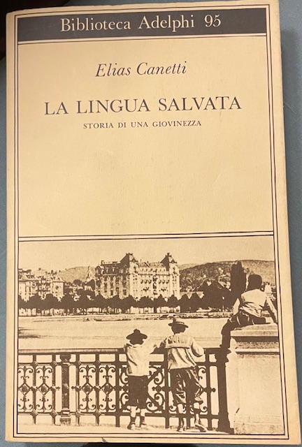 LA LINGUA SALVATA, STORIA DI UNA GIOVINEZZA.