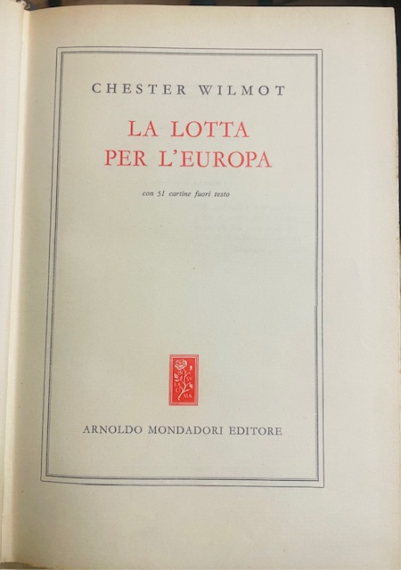 LA LOTTA PER L'EUROPA.