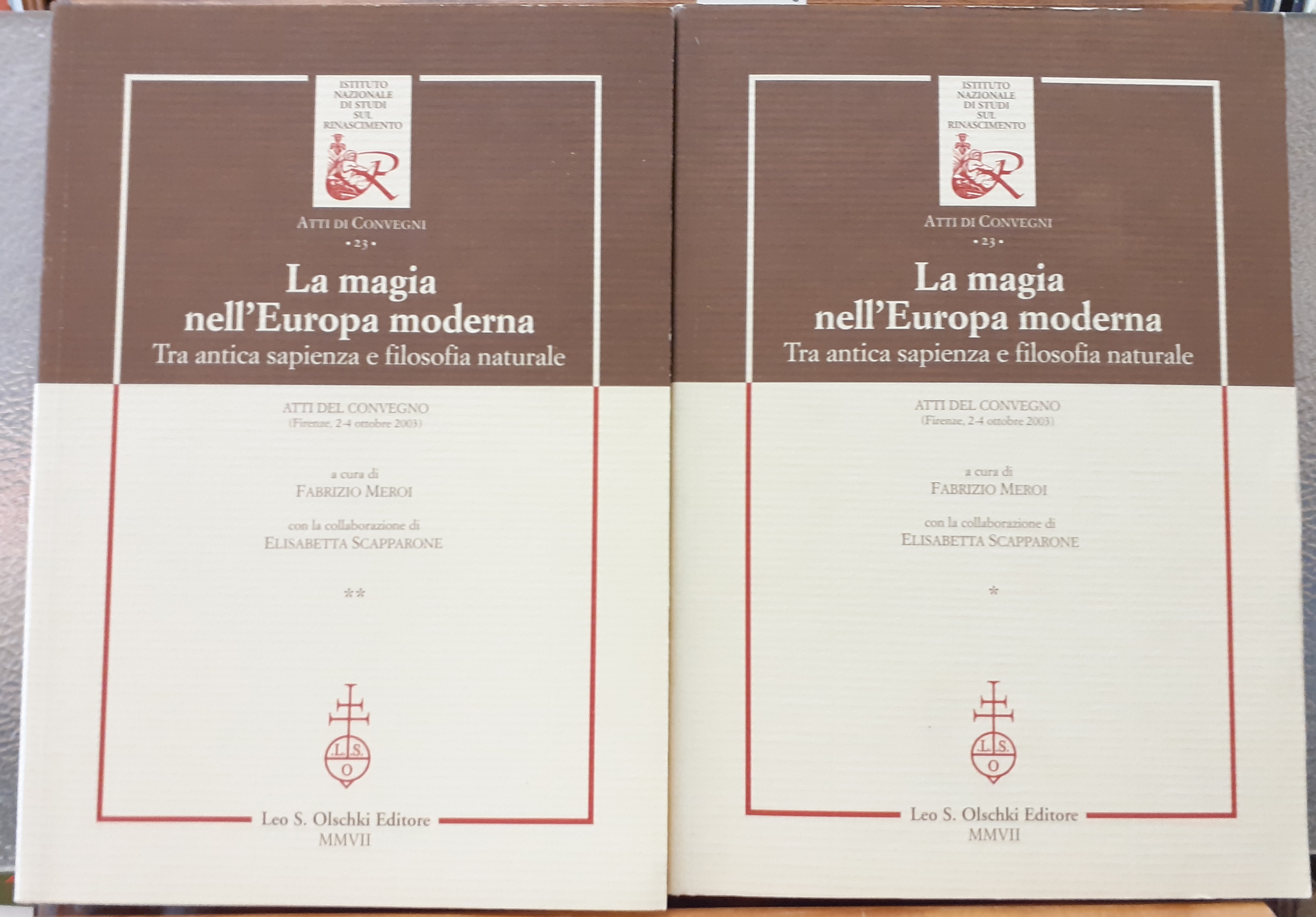 LA MAGIA NELL'EUROPA MODERNA TRA ANTICA SAPIENZA E FILOSOFIA NATURALE. …