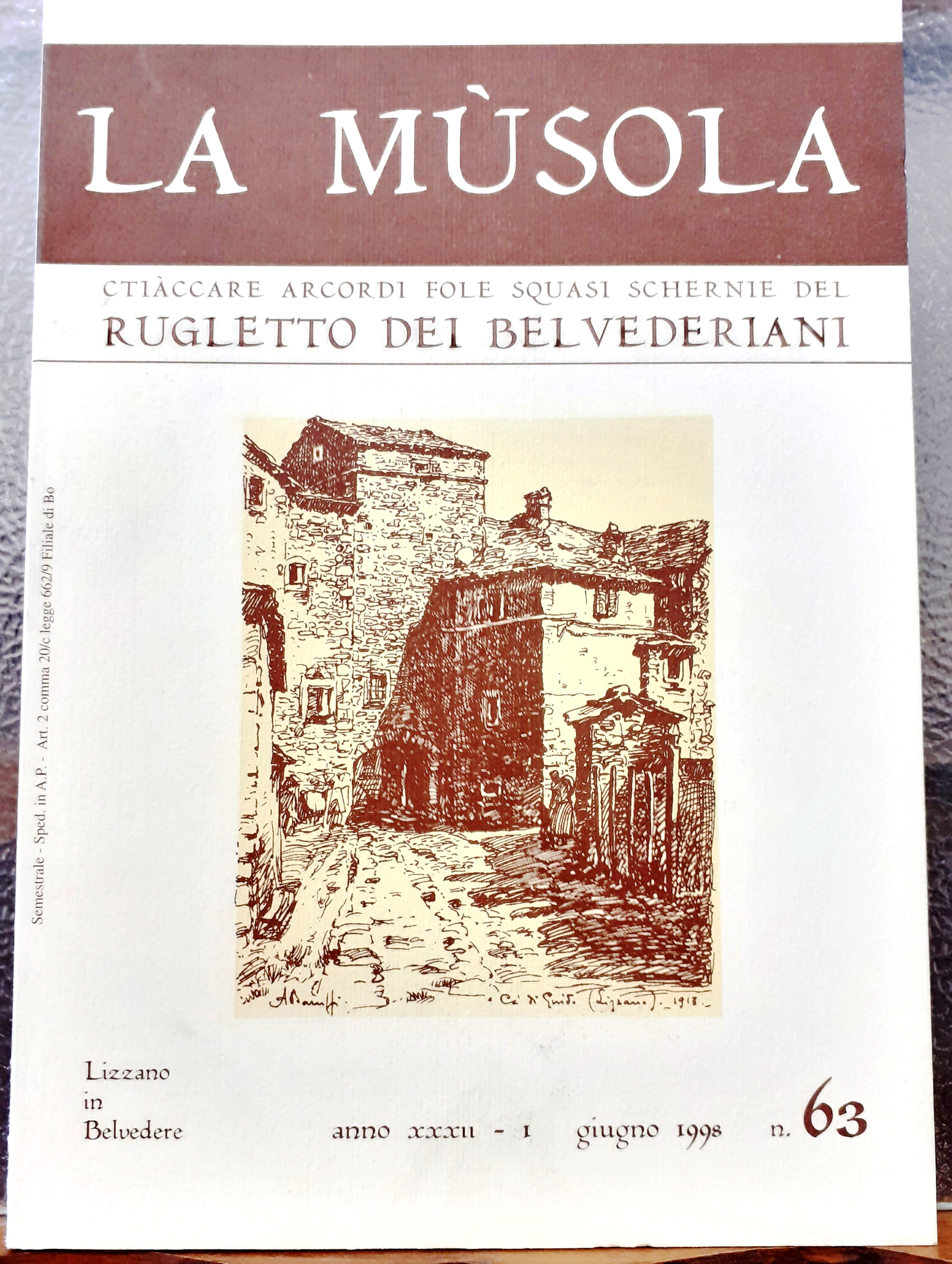 LA MUSOLA. CTIACCARE ARCORDI FOLE SQUASI SCHERNIE DEL RUGLETTO DEI …