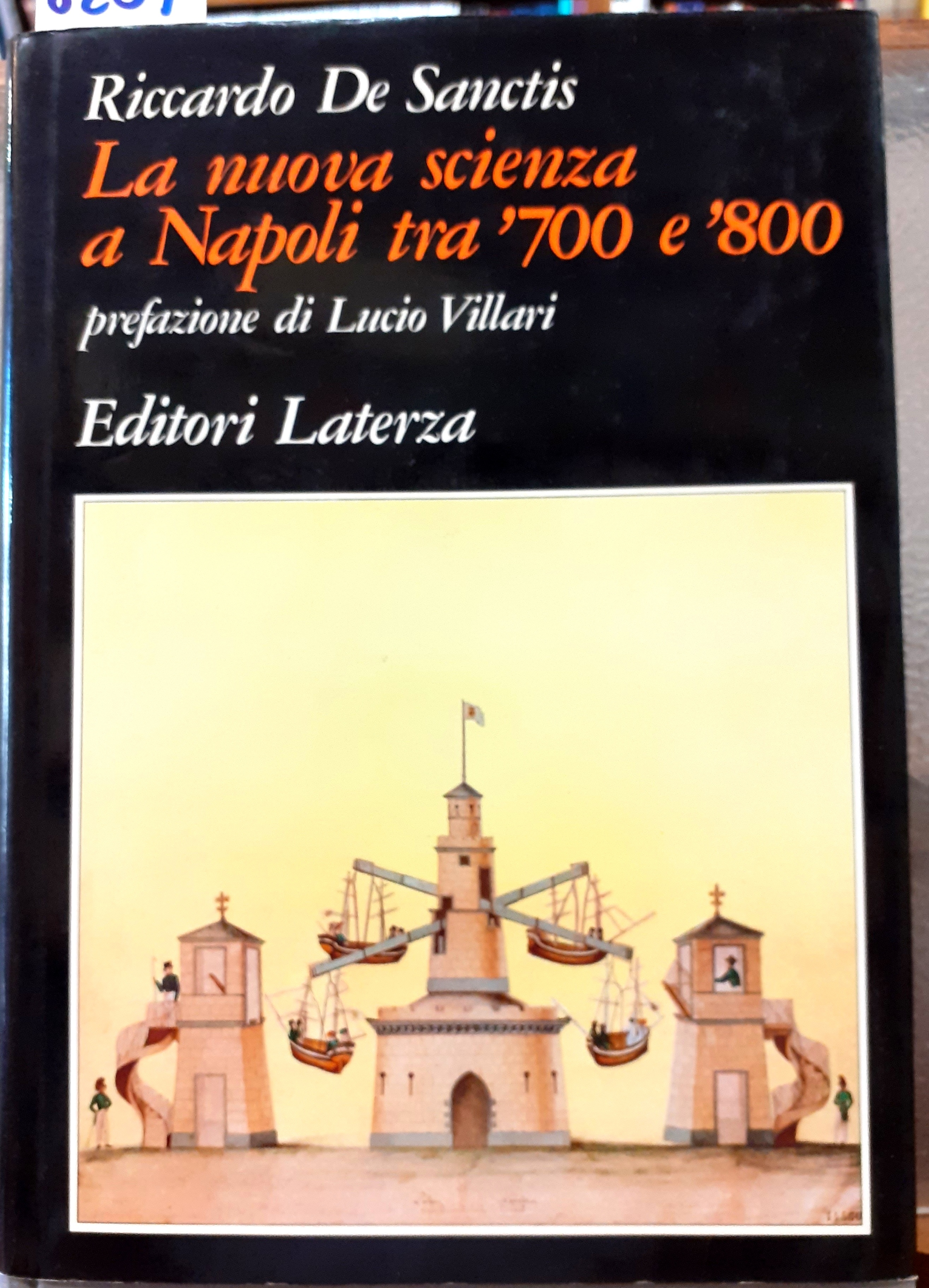 LA NUOVA SCIENZA A NAPOLI TRA '700 E '800. Prefazione …