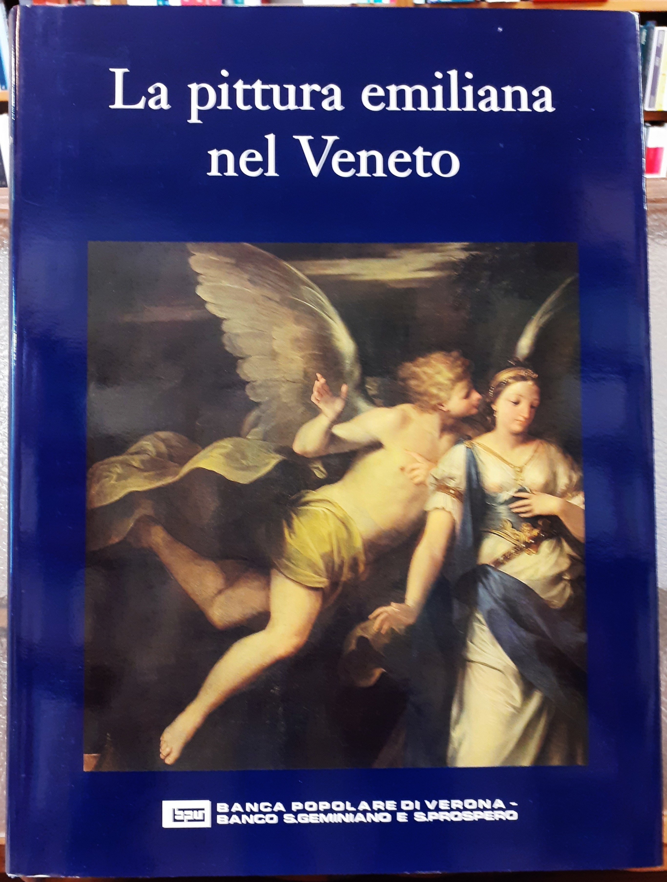 LA PITTURA EMILIANA NEL VENETO.