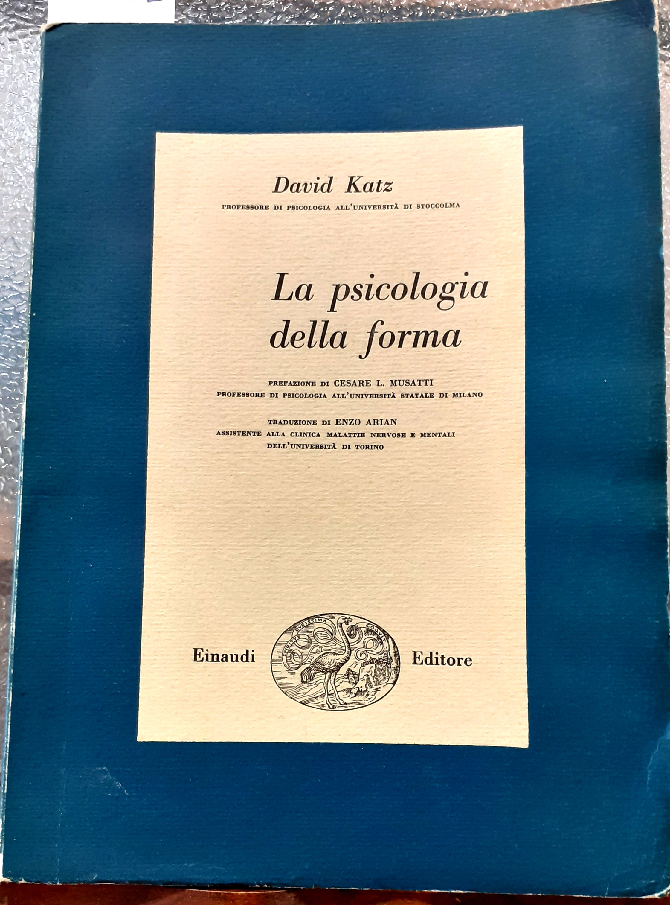 LA PSICOLOGIA DELLA FORMA.