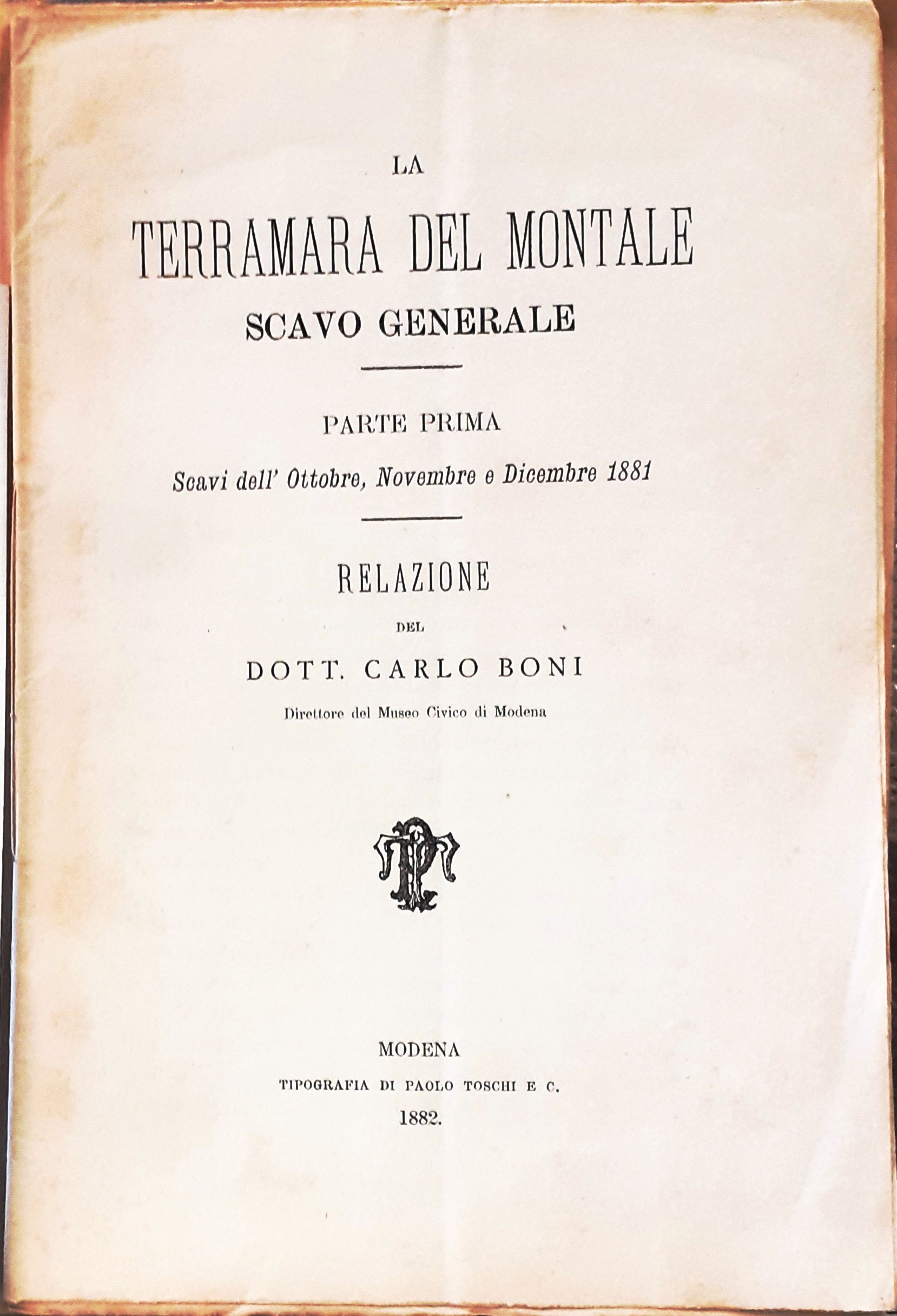 LA TERRAMARA DEL MONTALE: SCAVO GENERALE. Parte prima. SCAVI dell' …