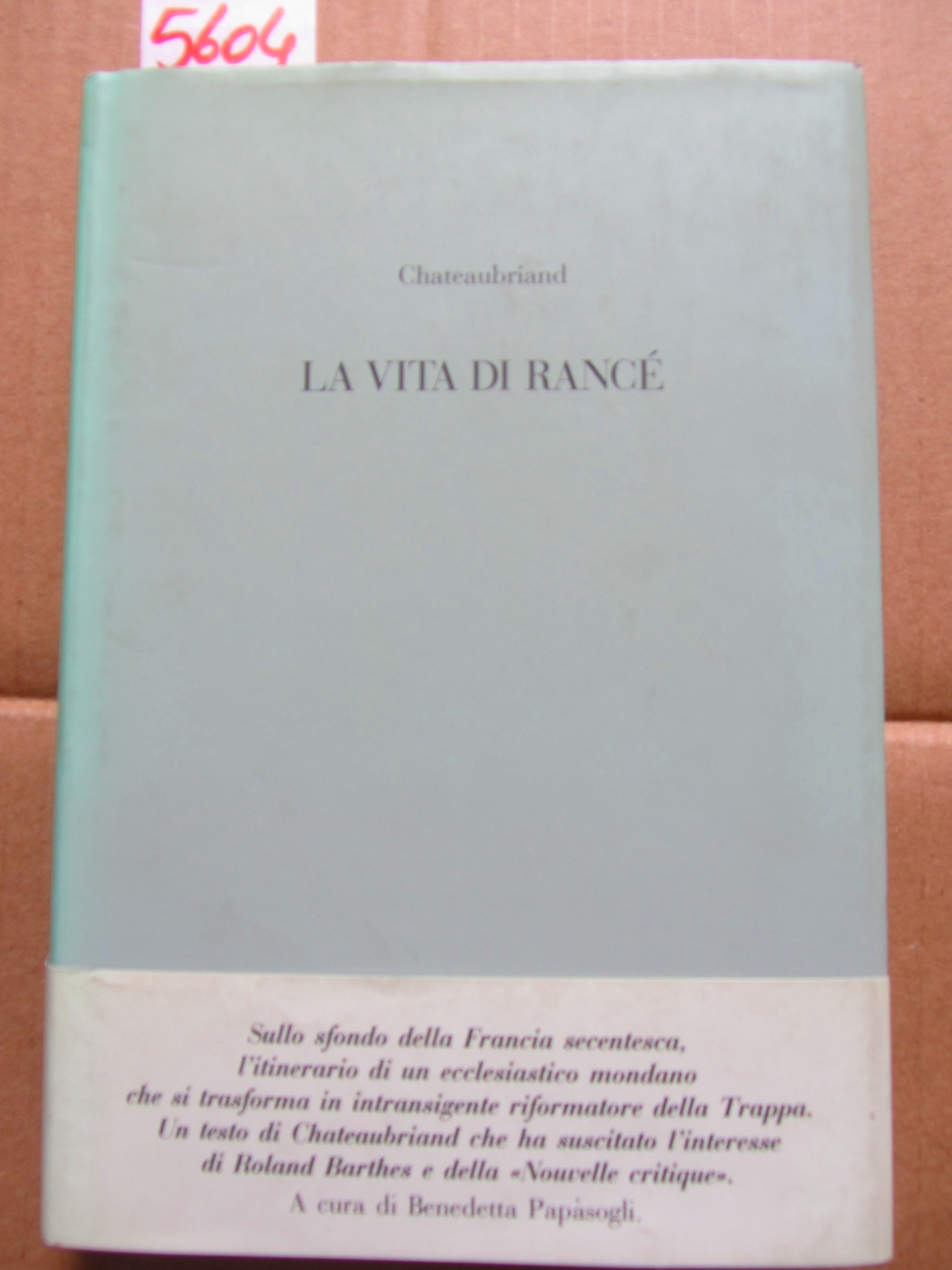 LA VITA DI RANCE'.
