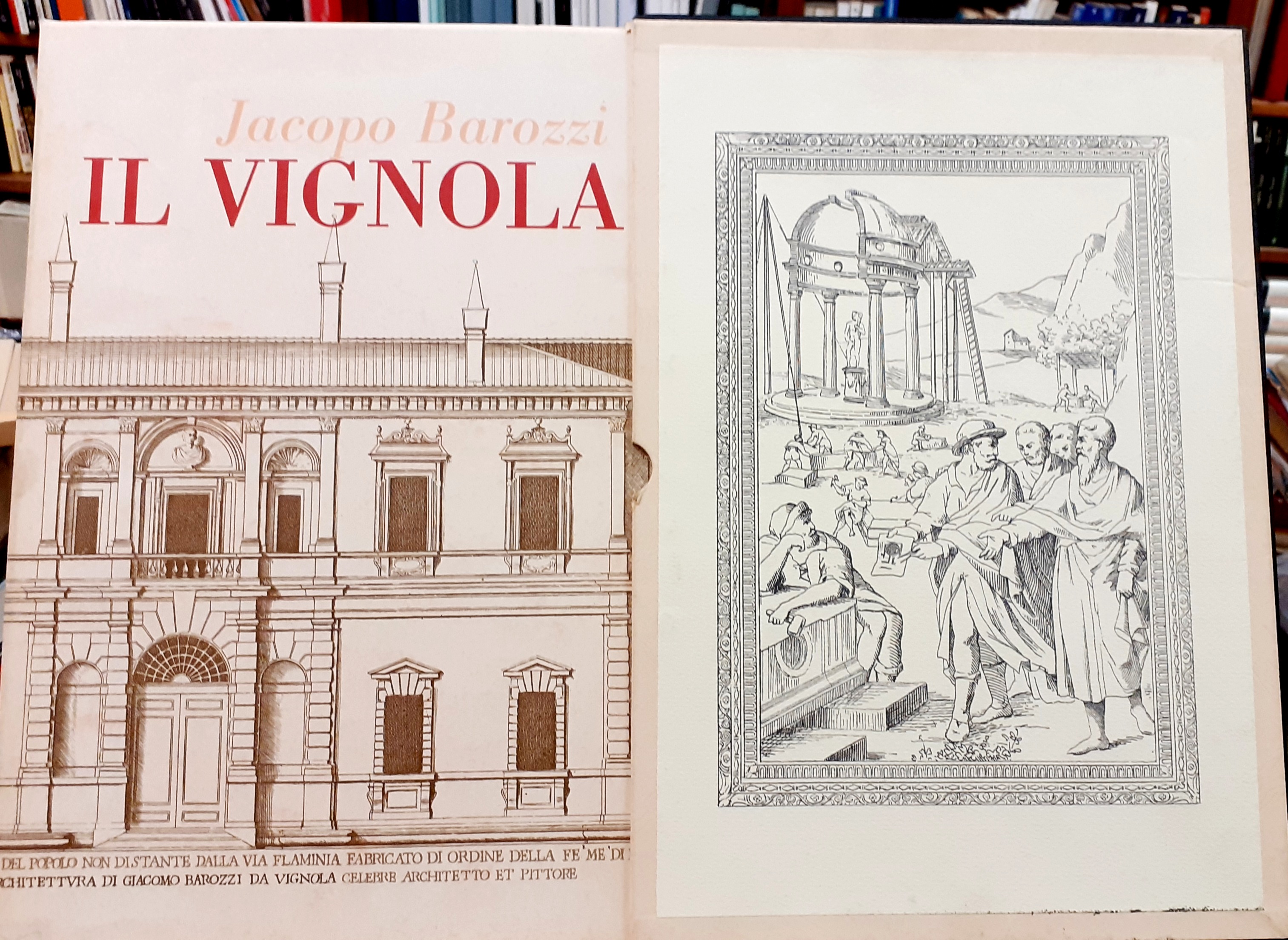 LA VITA E LE OPERE DI JACOPO BAROZZI DA VIGNOLA …