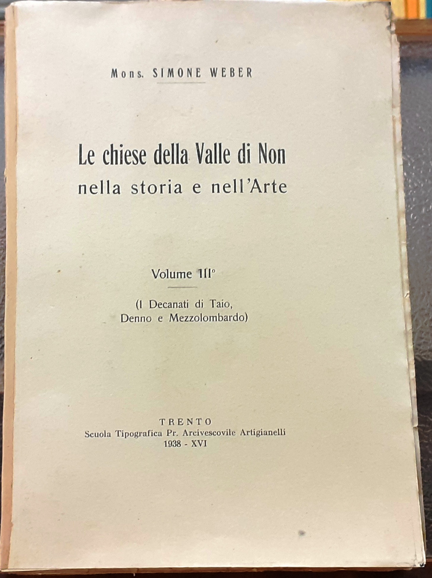 LE CHIESE DELLA VALLE DI NON NELLA STORIA E NELL'ARTE. …