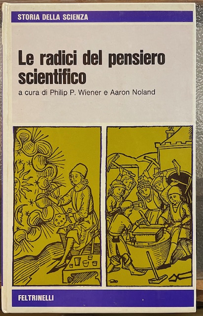 LE RADICI DEL PENSIERO SCIENTIFICO.