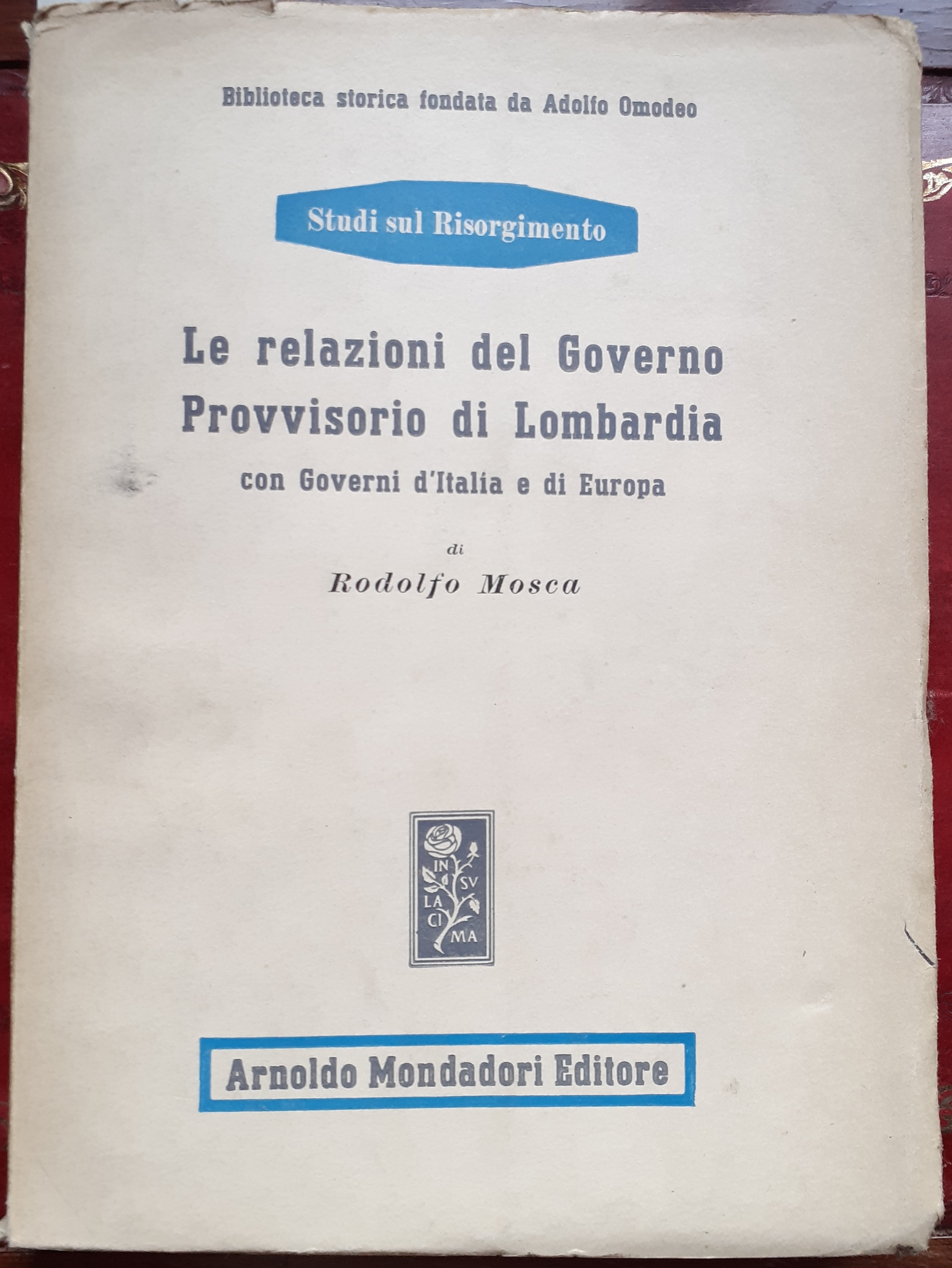 LE RELAZIONI DEL GOVERNO PROVVISORIO DI LOMBARDIA CON GOVERNI D' …