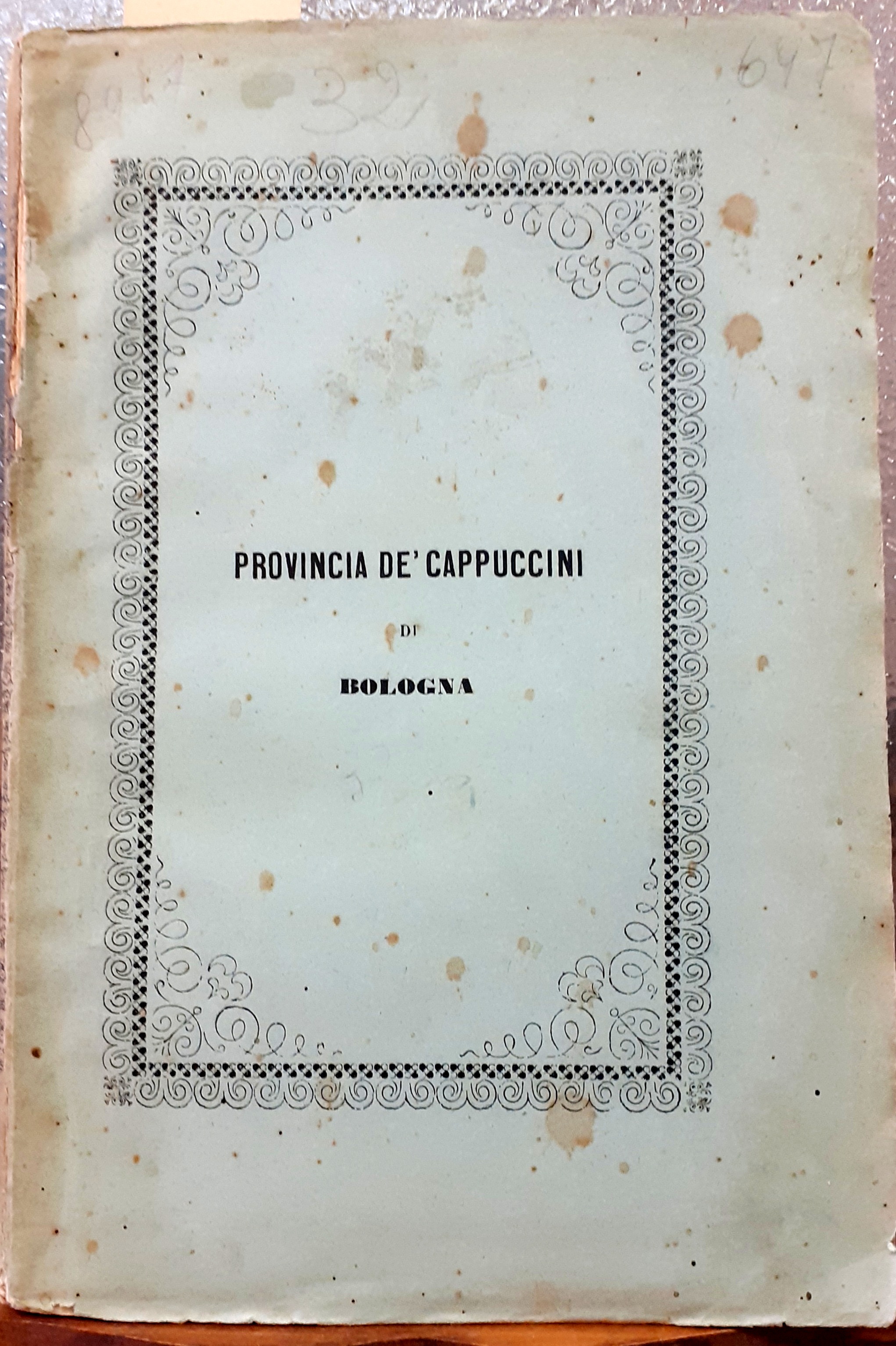 LEGGENDA DEI CAPITOLI PROVINCIALI E DI ALTRE MEMORIE INTORNO ALLA …