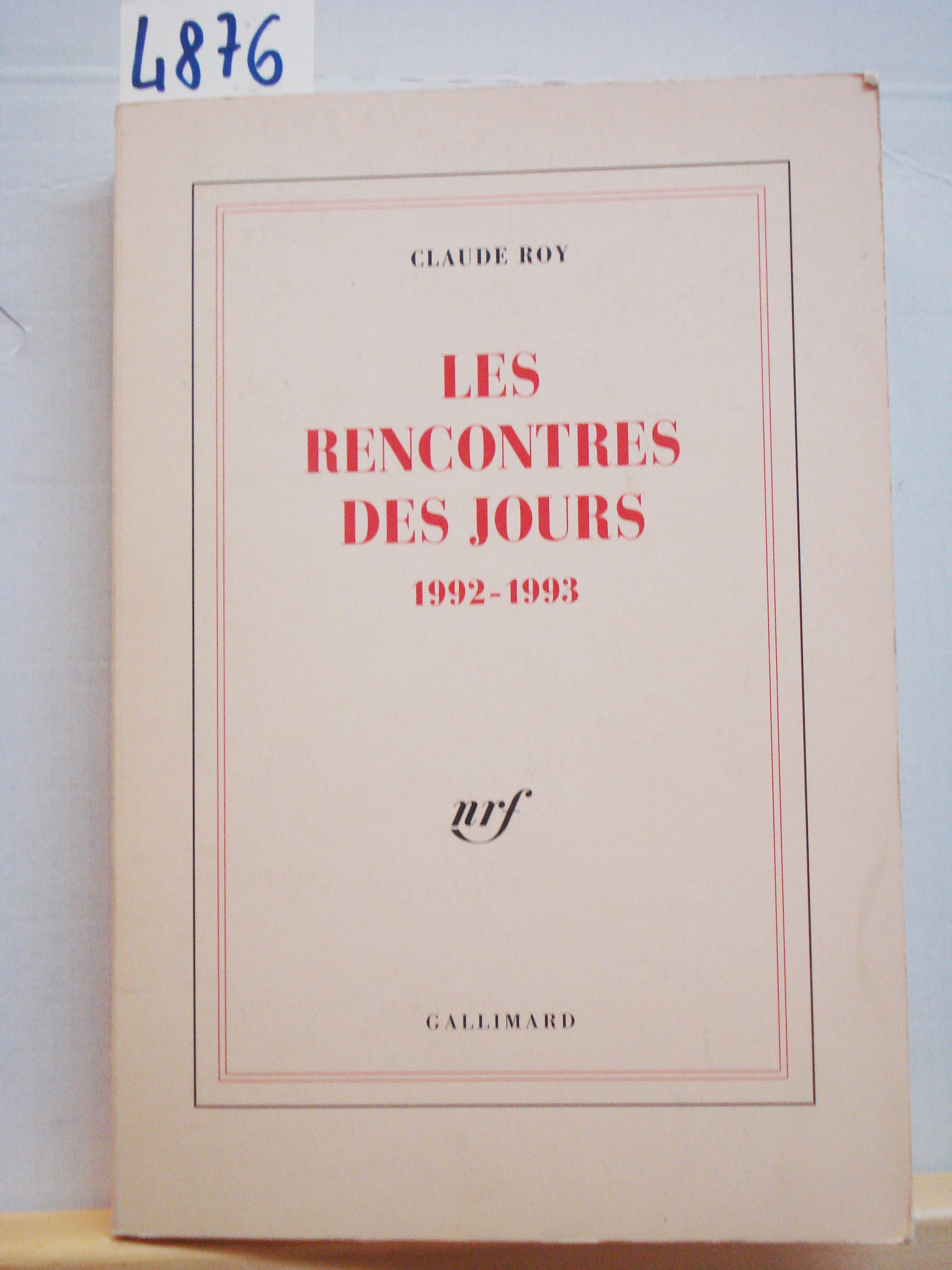 LES RENCONTRES DES JOURS 1992-1993.