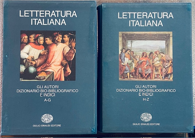 LETTERATURA ITALIANA: GLI AUTORI. DIZIONARIO BIO-BIBLIOGRAFICO E INDICI: Volume 1°; …