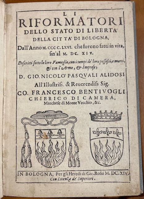 LI RIFORMATORI DELLO STATO DI LIBERTA' DELLA CITTA' DI BOLOGNA, …