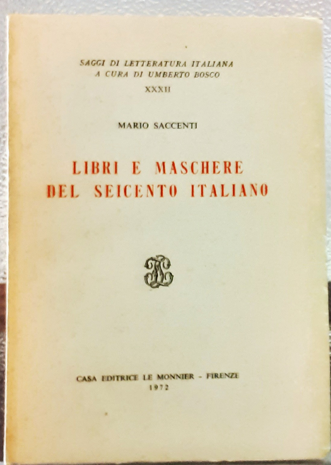 LIBRI E MASCHERE DEL SEICENTO ITALIANO.