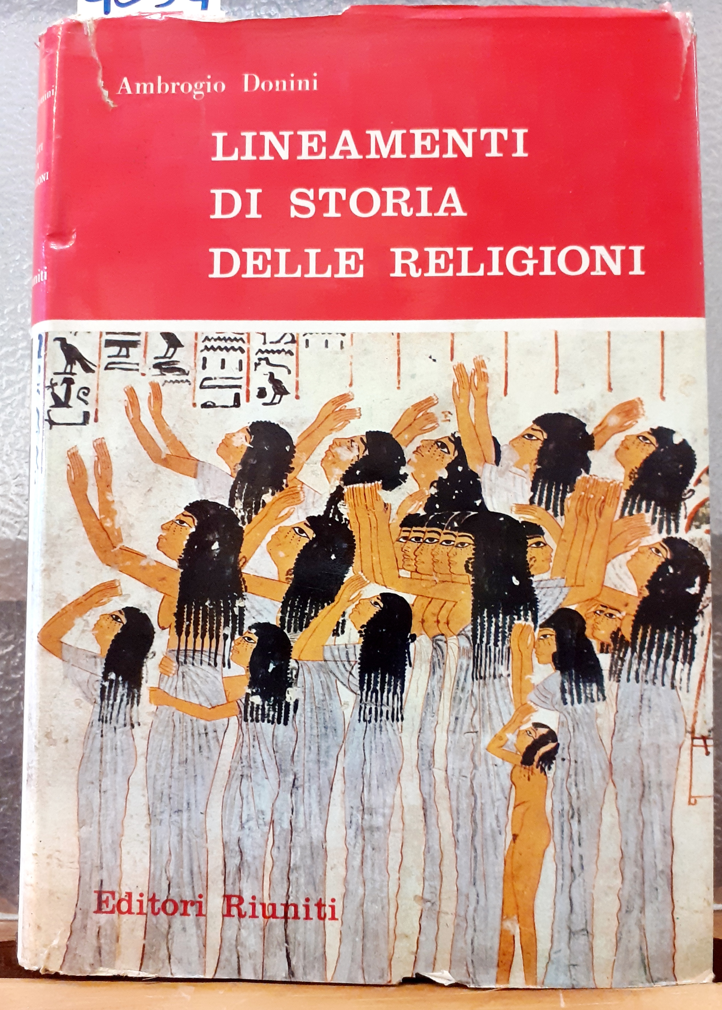 LINEAMENTI DI STORIA DELLE RELIGIONI; DALLE PRIME FORME DI CULTO …