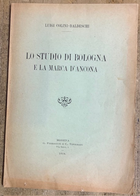 LO STUDIO DI BOLOGNA E LA MARCA D'ANCONA.