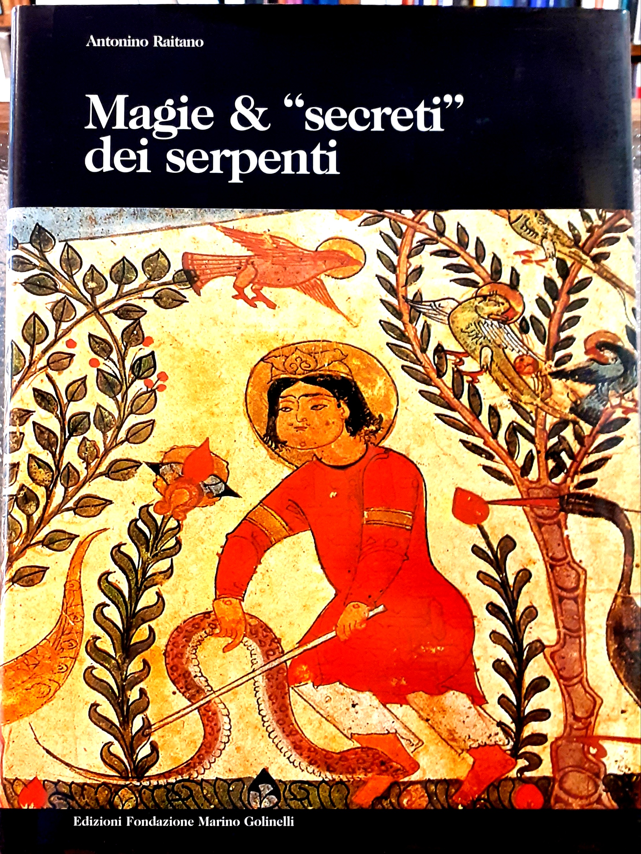 MAGIE & "SECRETI" DEI SERPENTI.