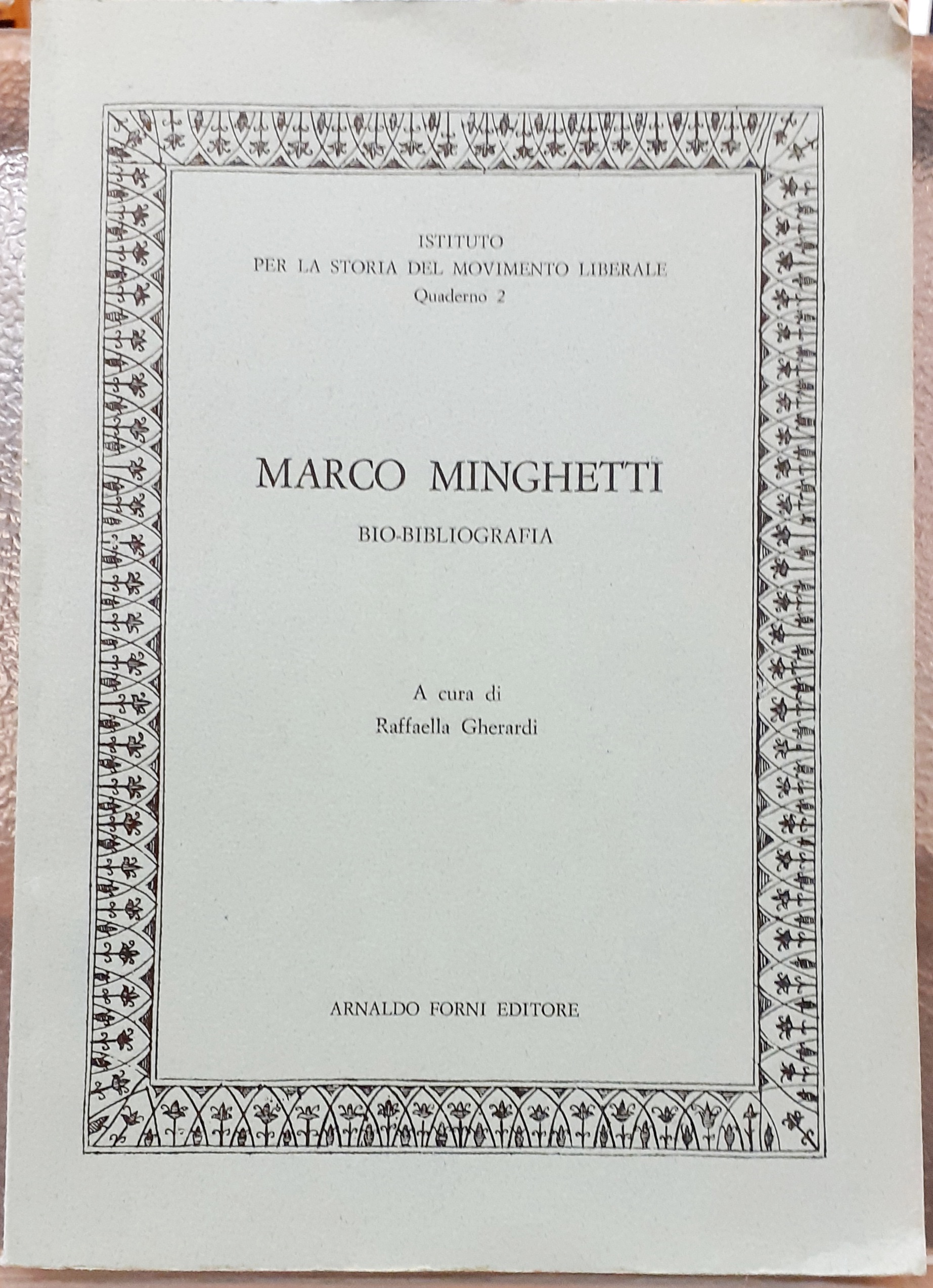 MARCO MINGHETTI: BIO-BIBLIOGRAFIA.