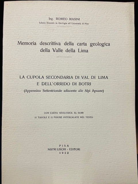 MEMORIA DESCRITTIVA DELLA CARTA GEOLOGICA DELLA VALLE DELLA LIMA. LA …