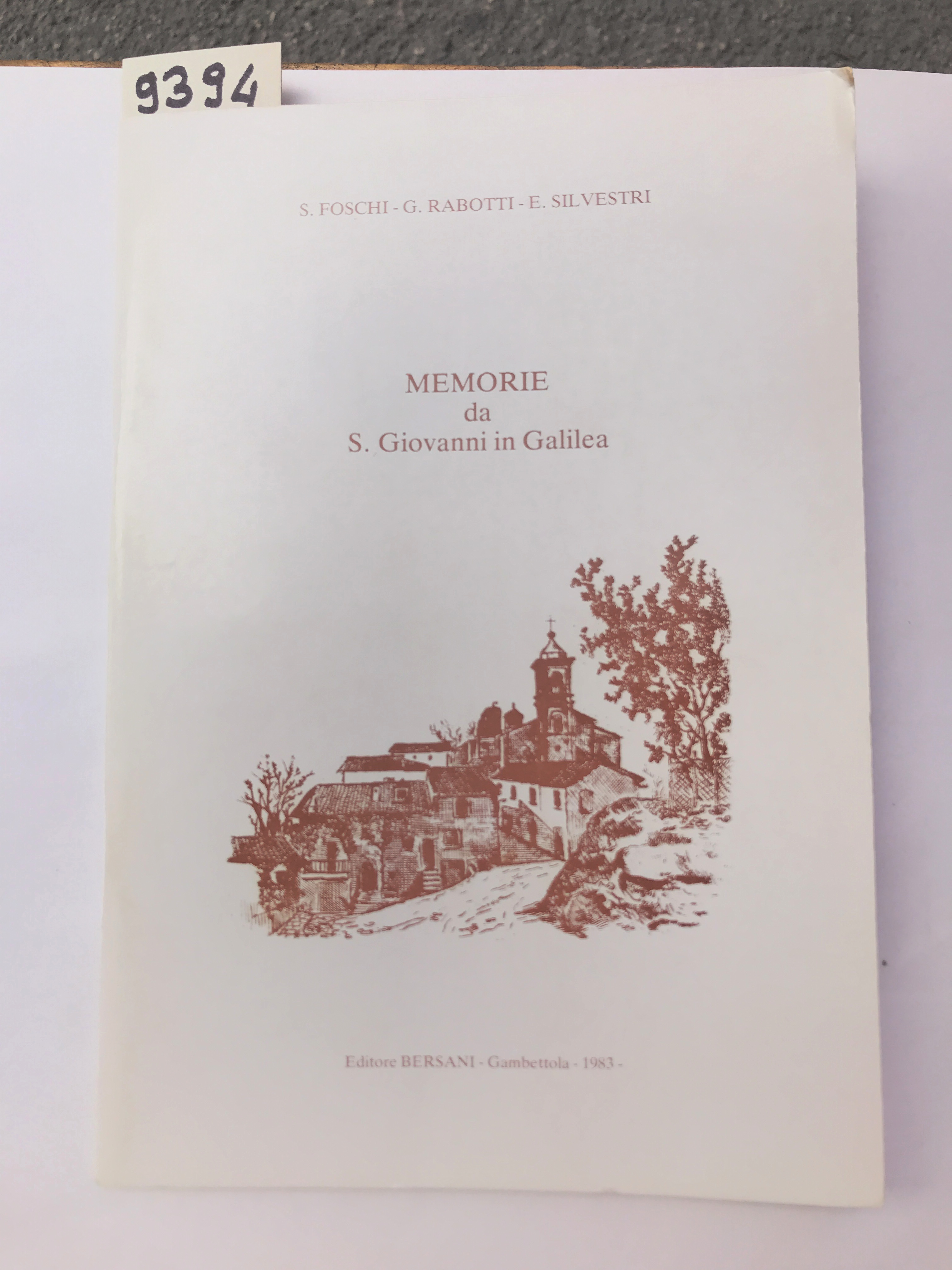 MEMORIE DA S. GIOVANNI IN GALILEA.,